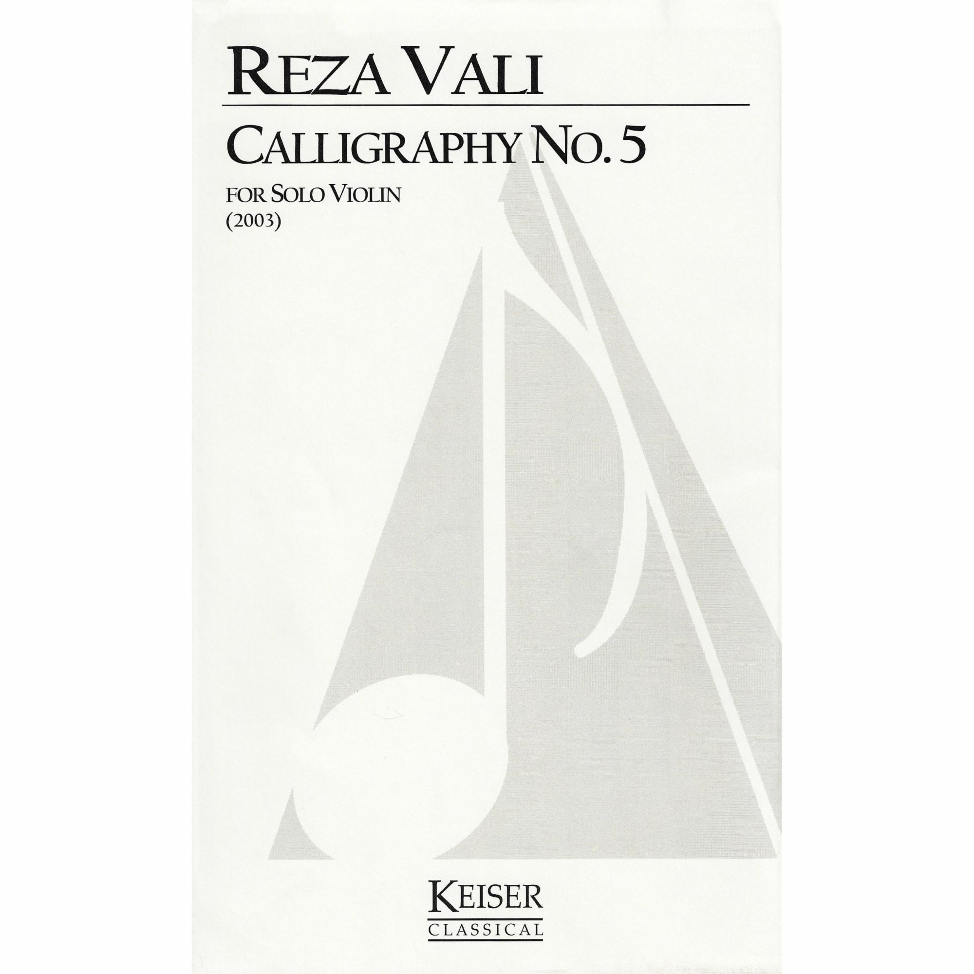 Vali -- Calligraphy No. 5 for Solo Violin