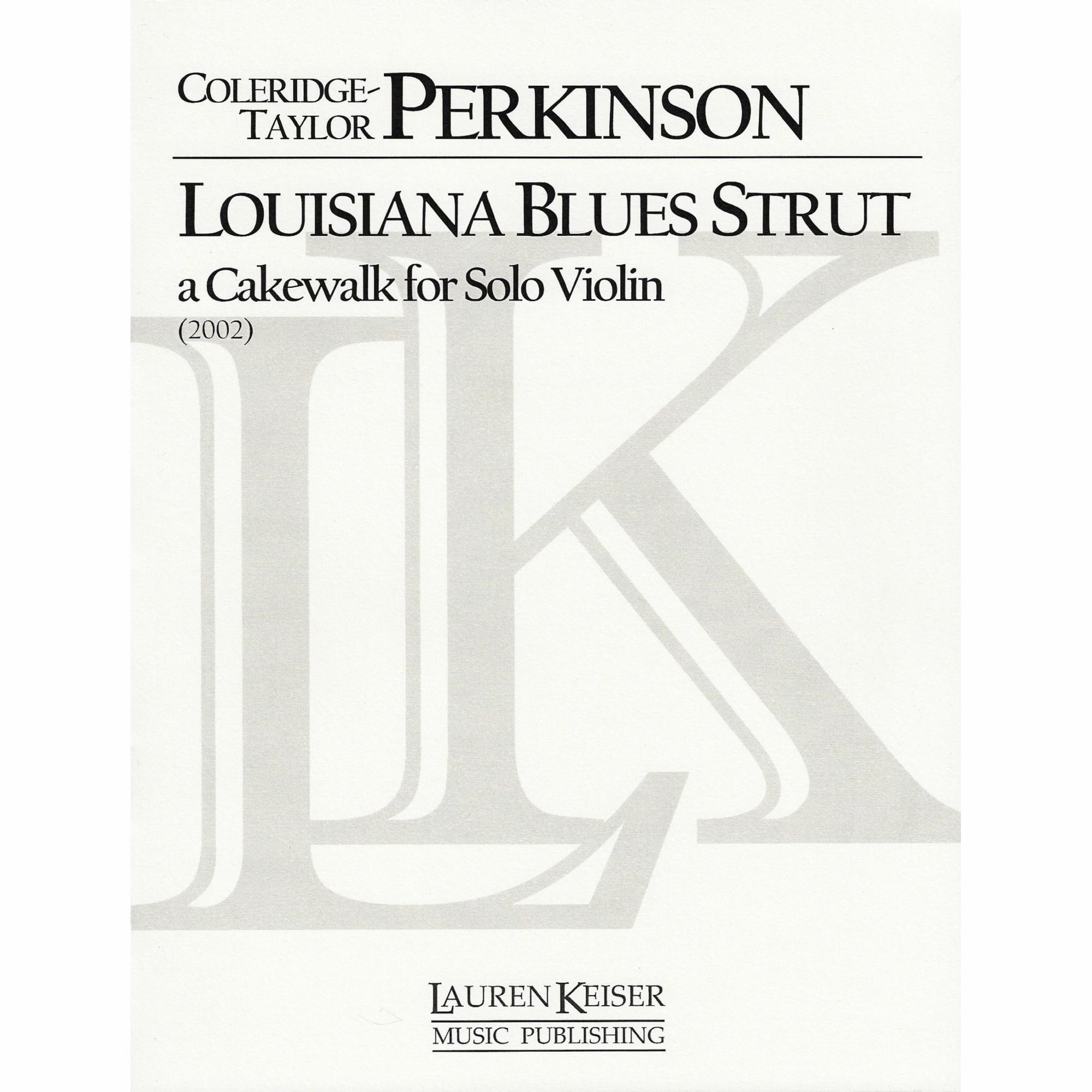 Perkinson -- Louisiana Blues Strut for Solo Violin