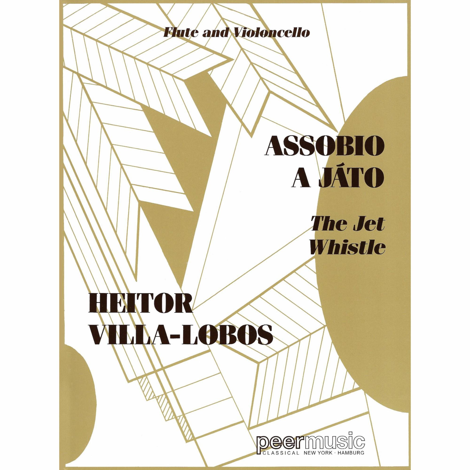Villa-Lobos -- The Jet Whistle for Flute and Cello