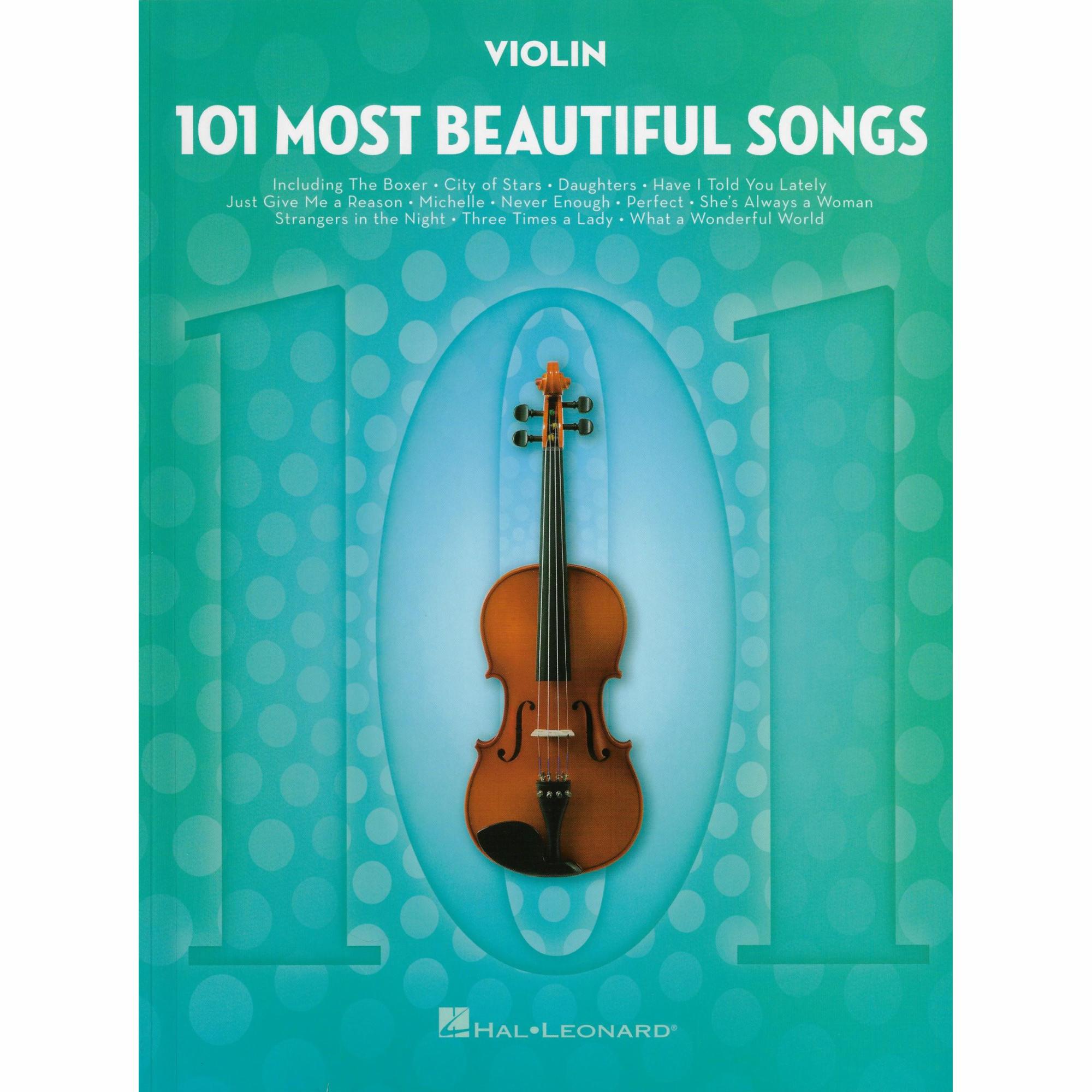 101 Most Beautiful Songs for Violin, Viola, or Cello