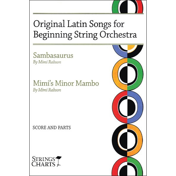 Orginal Latin Songs for Beginning String Orchestra