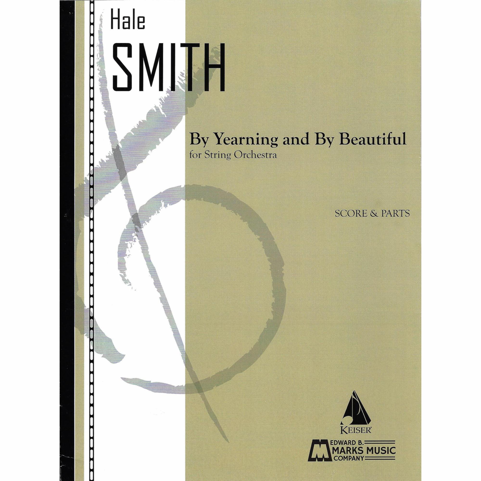 Smith -- By Yearning and By Beautiful for String Orchestra