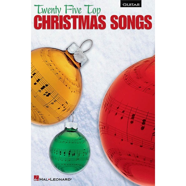 Twenty-Five Top Christmas Songs for Guitar