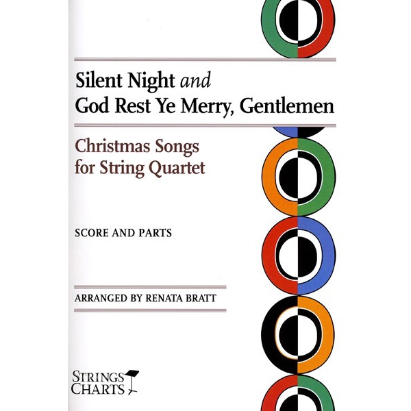 Christmas Songs for String Quartet: Silent Night and God Rest Ye Merry, Gentlemen
