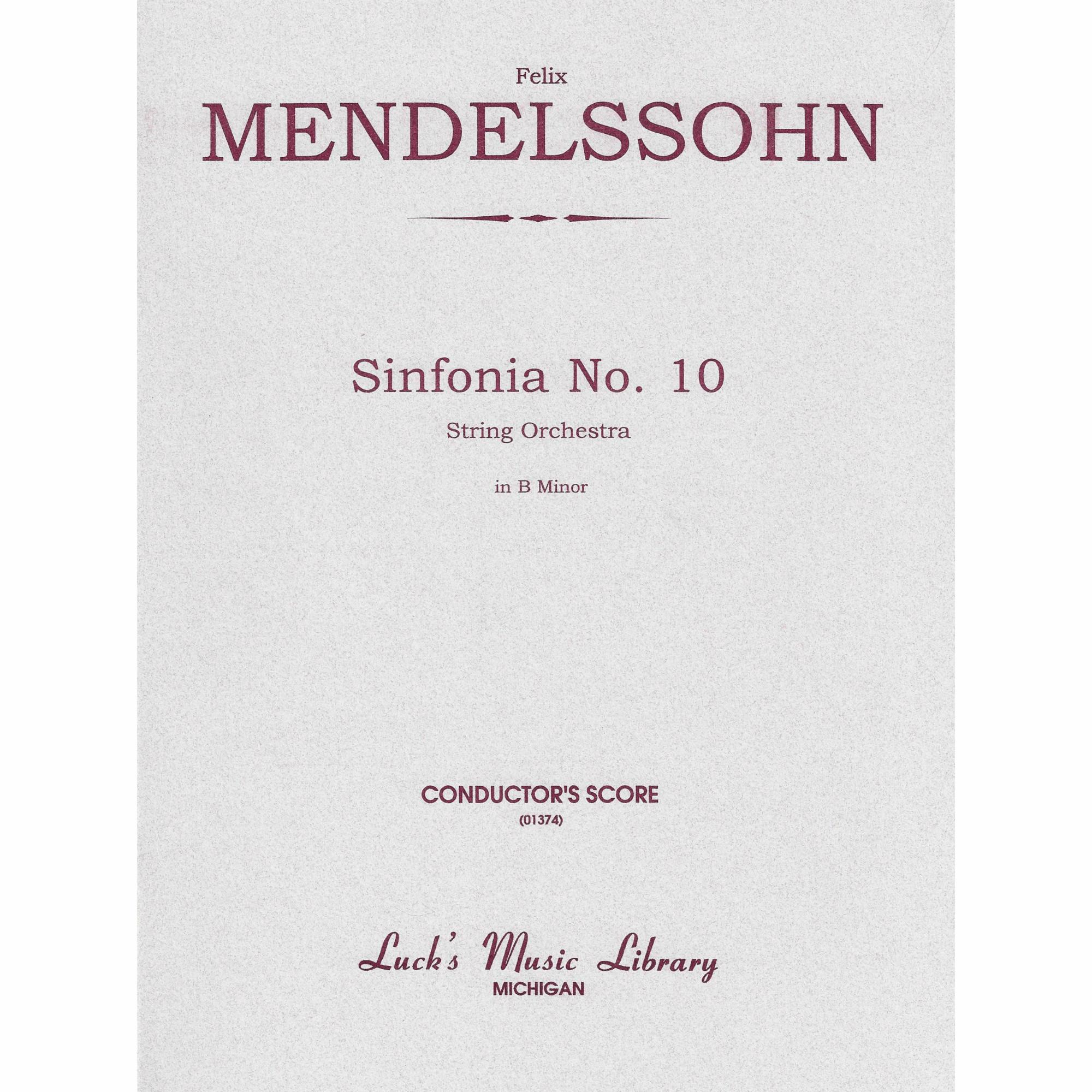 Mendelssohn -- Sinfonia No. 10 in B Minor for String Orchestra