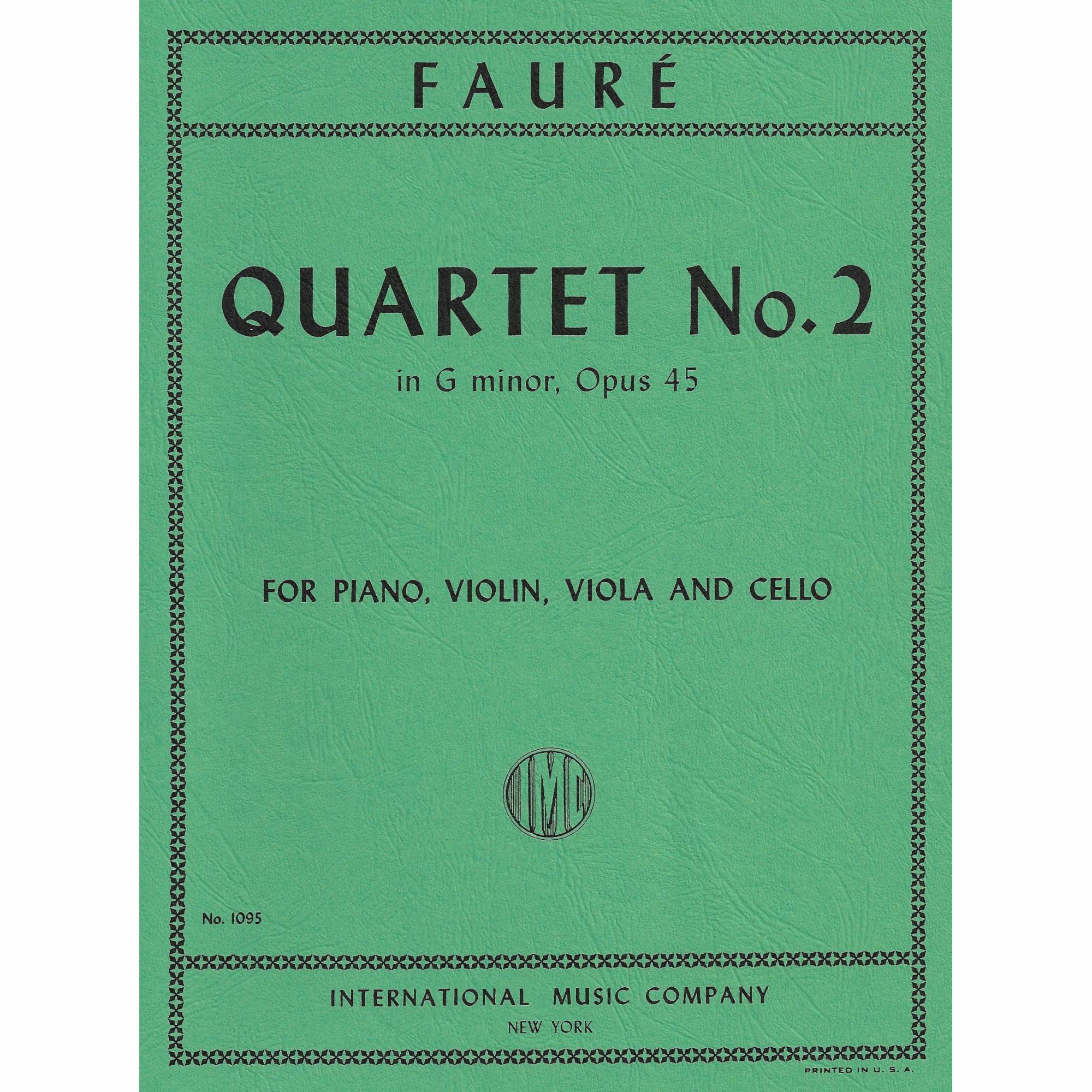 Faure -- Piano Quartet No. 2 in G Minor, Op. 45