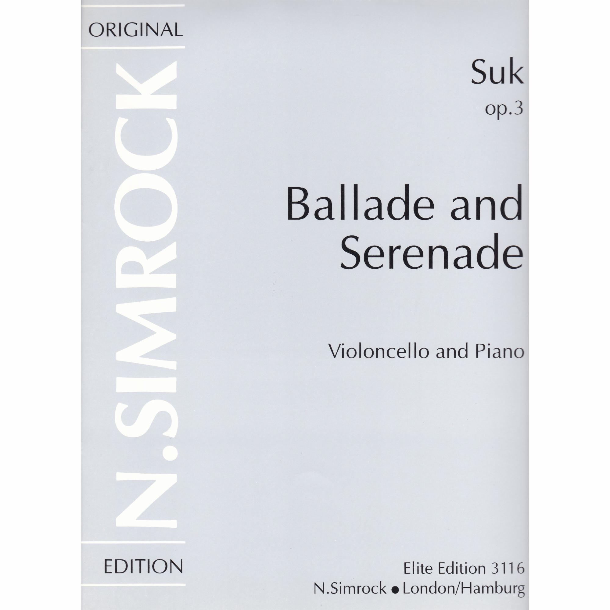 Ballade and Serenade for Cello and Piano, Op. 3