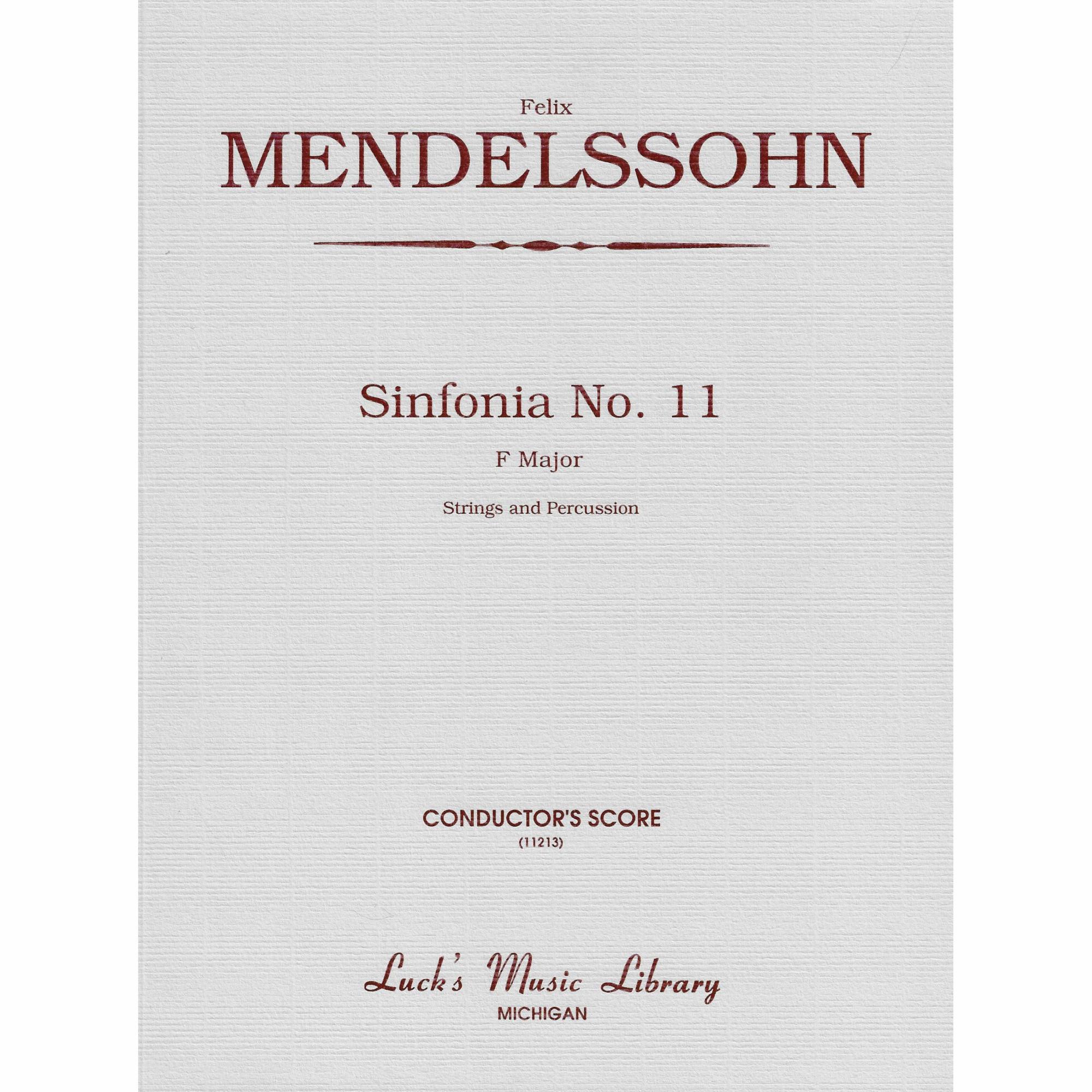 Mendelssohn -- Sinfonia No. 11 in F Major for String Orchestra and Percussion
