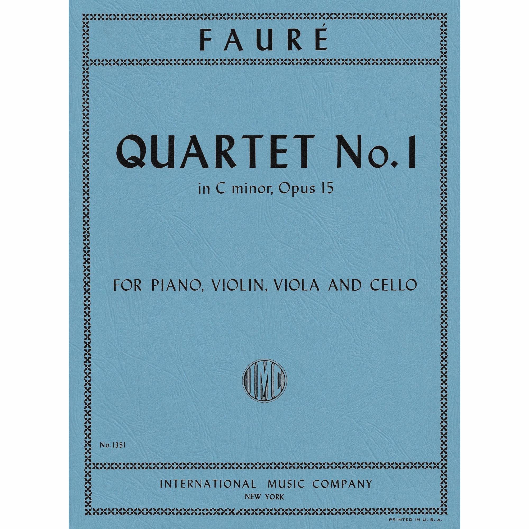 Faure -- Piano Quartet No. 1 in C Minor, Op. 15