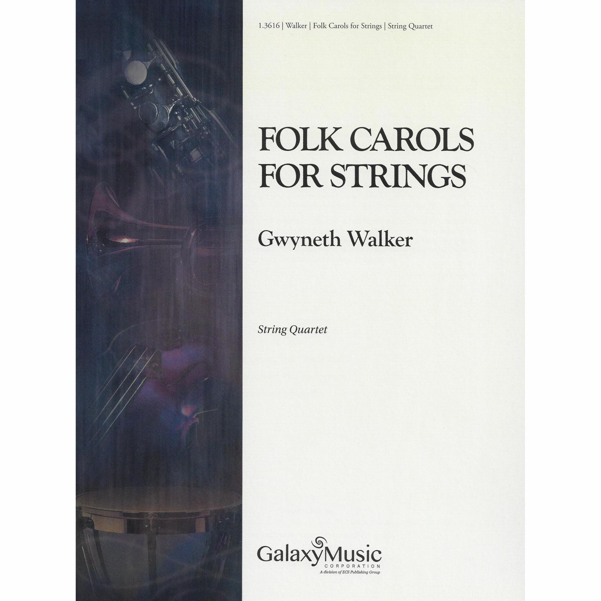 Walker -- Folk Carols for Strings