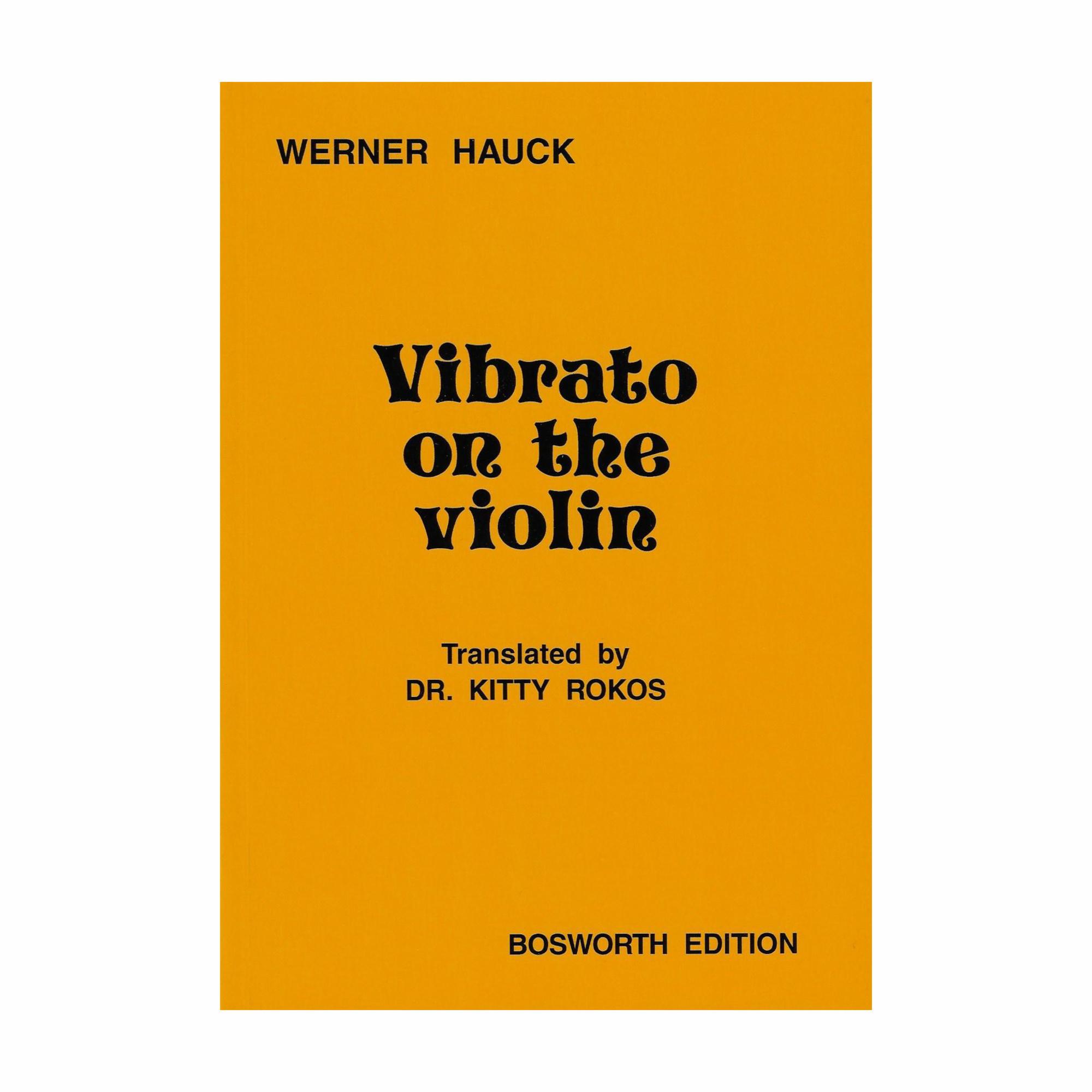 Hauck -- Vibrato on the Violin