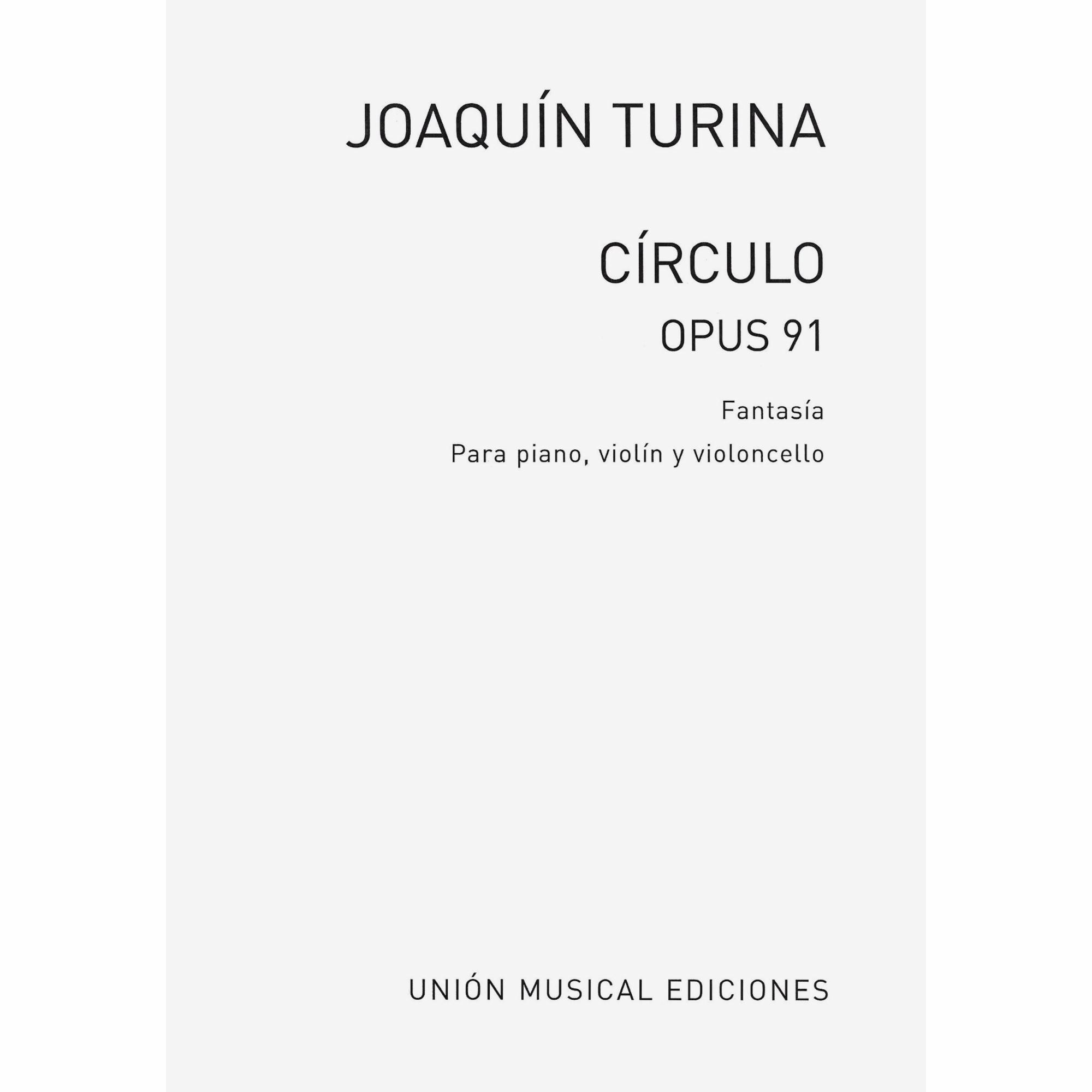 Turina -- Circulo, Op. 91 for Piano Trio