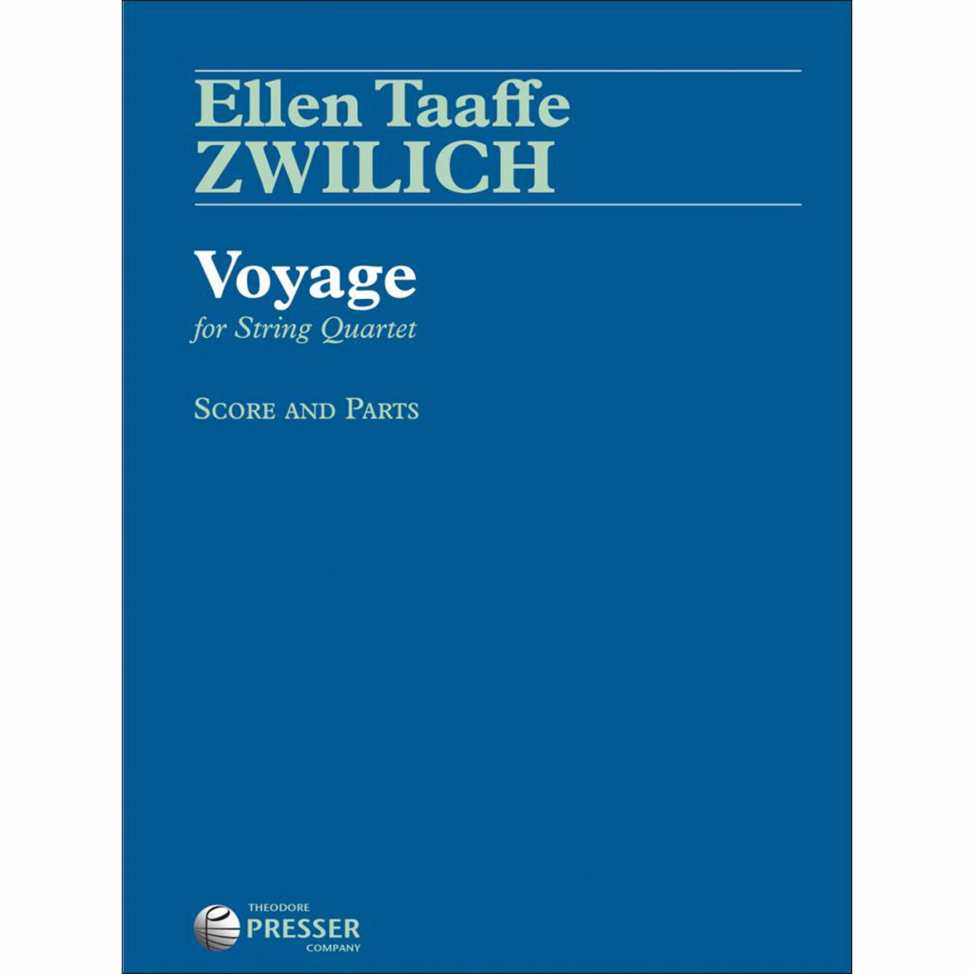 Zwilich -- Voyage for String Quartet