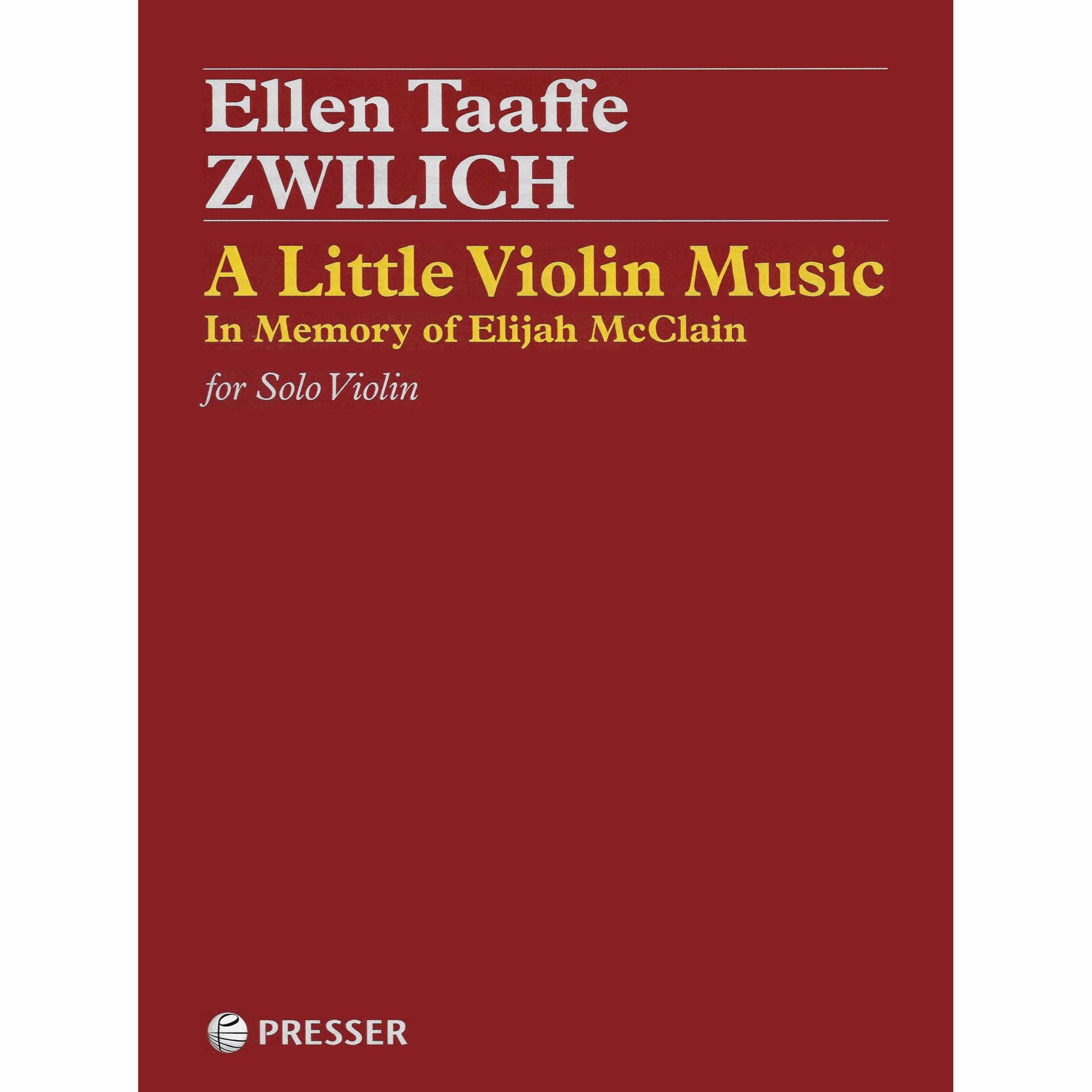 Zwilich -- A Little Violin Music In Memory of Elijah McClain for Solo Violin