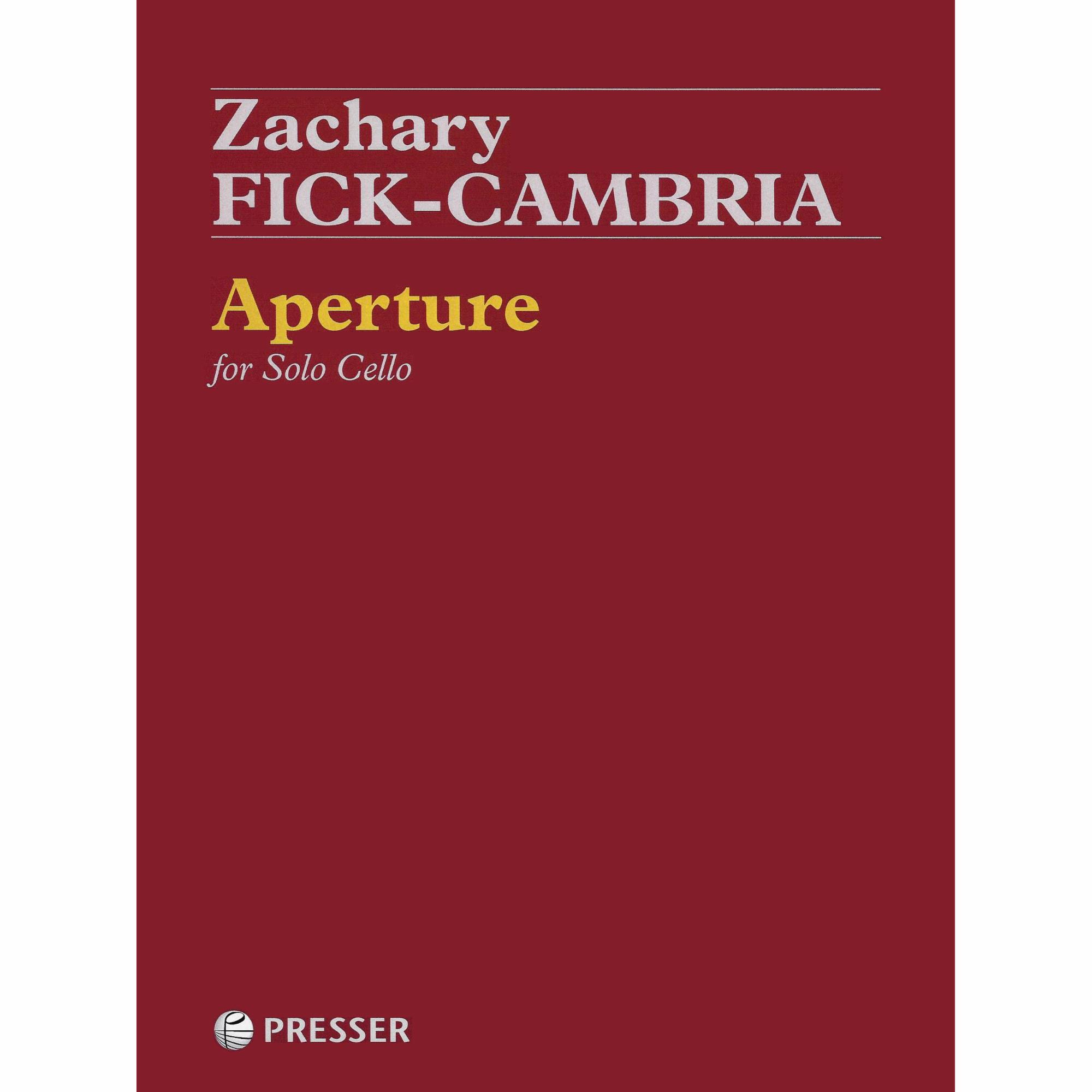 Fick-Cambria -- Aperture for Solo Cello