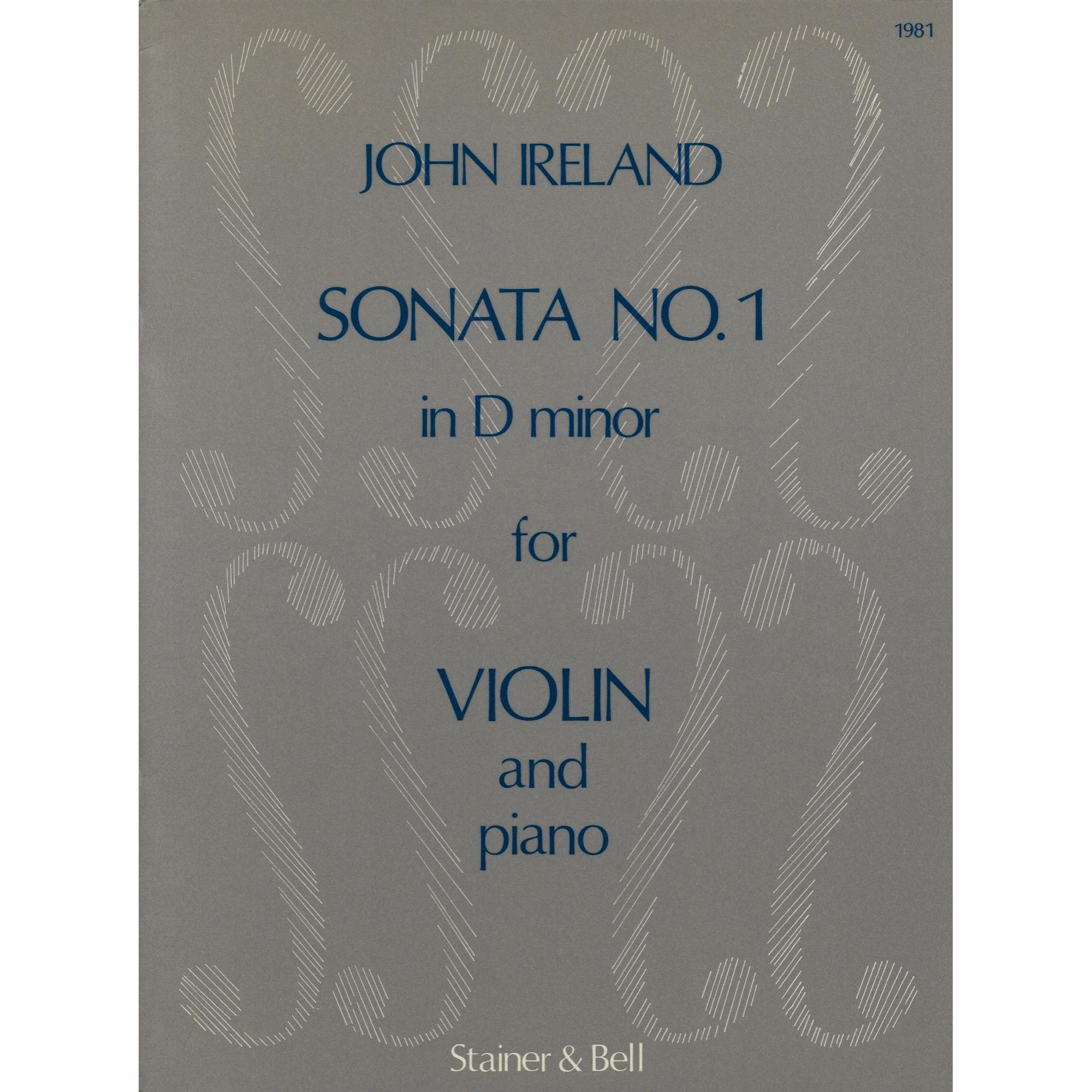 Ireland -- Sonata No. 1 in D Minor for Violin and Piano