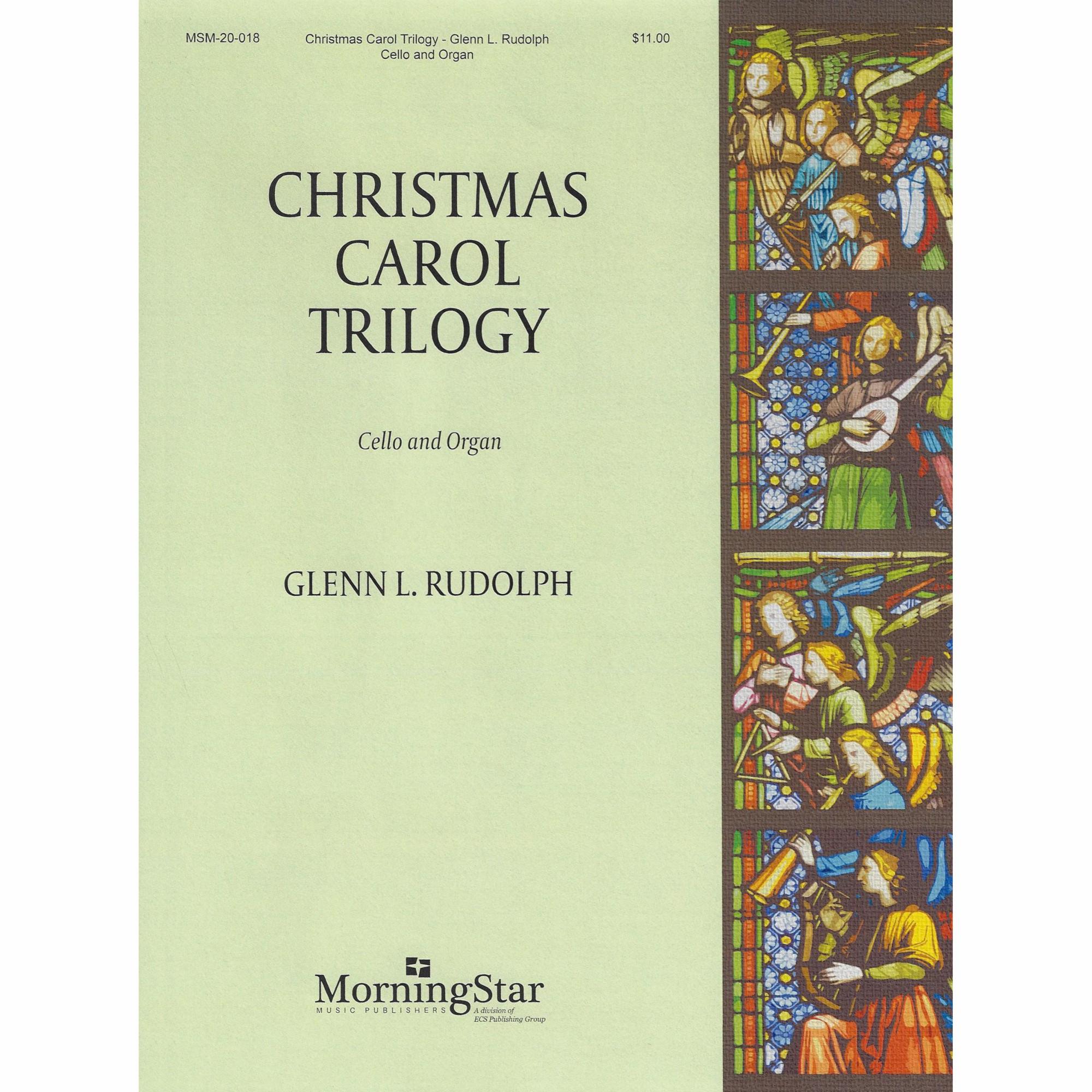 Christmas Carol Trilogy for Cello and Organ