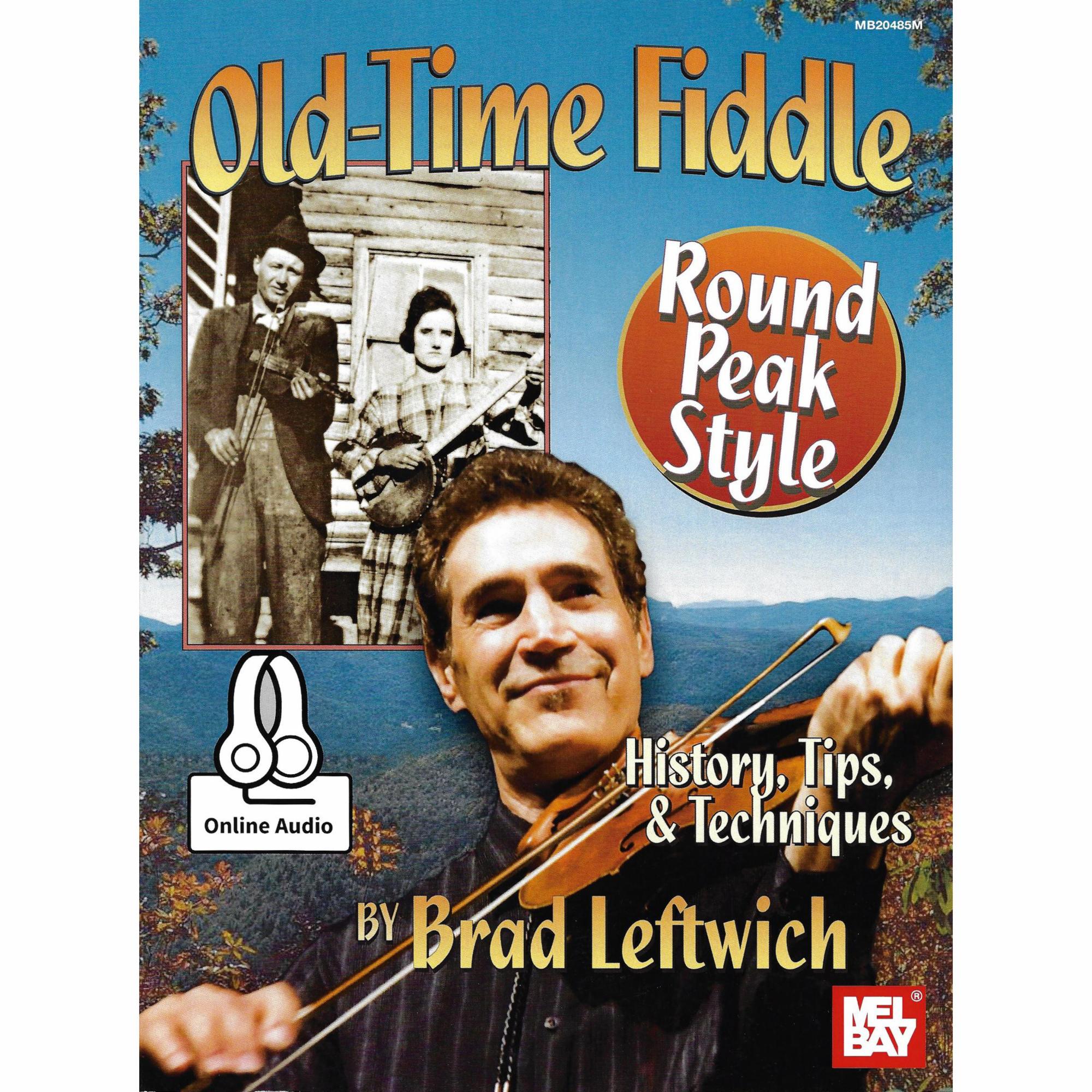 Old-Time Fiddle: Round Peak Style