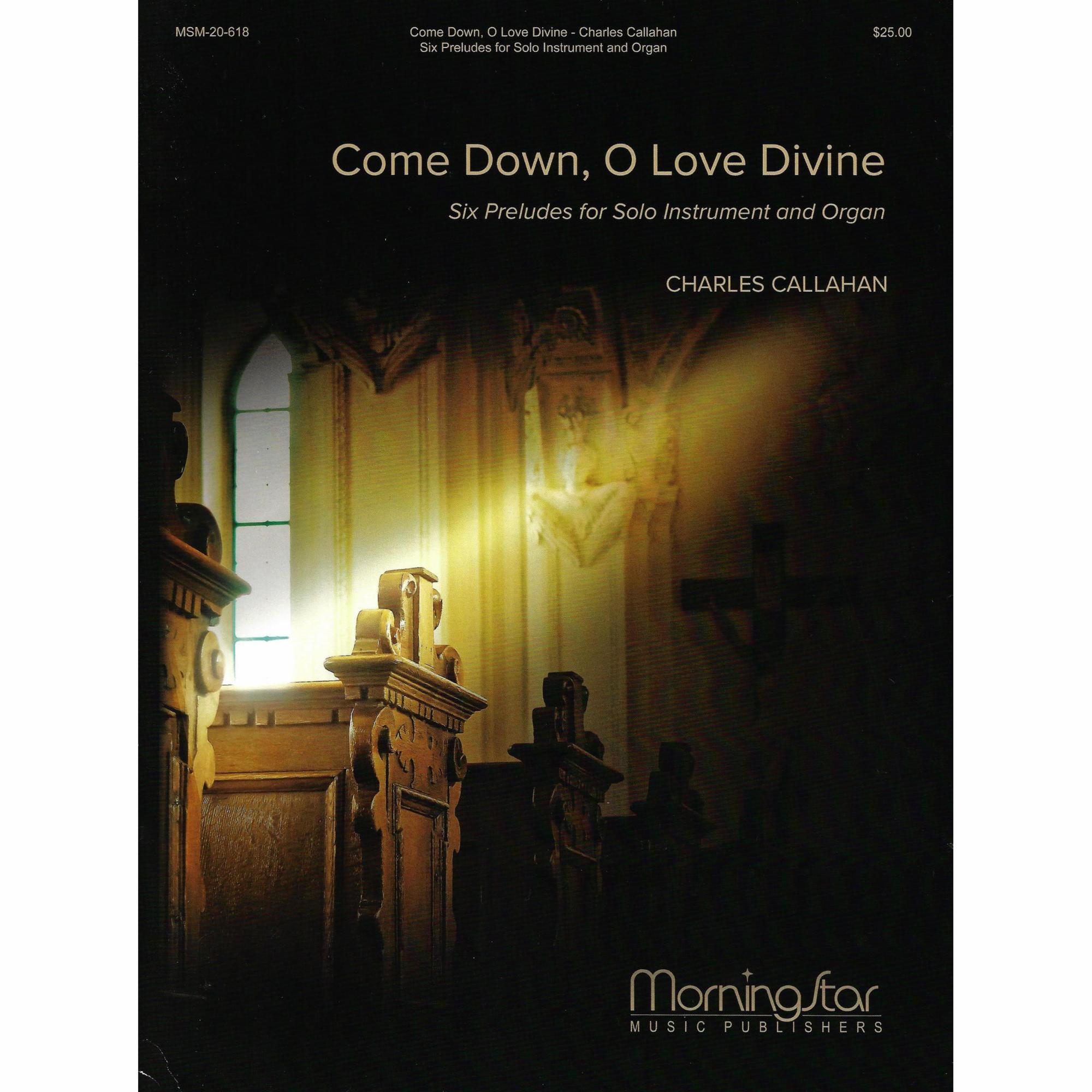 Come Down, O Love Divine for Violin and Organ