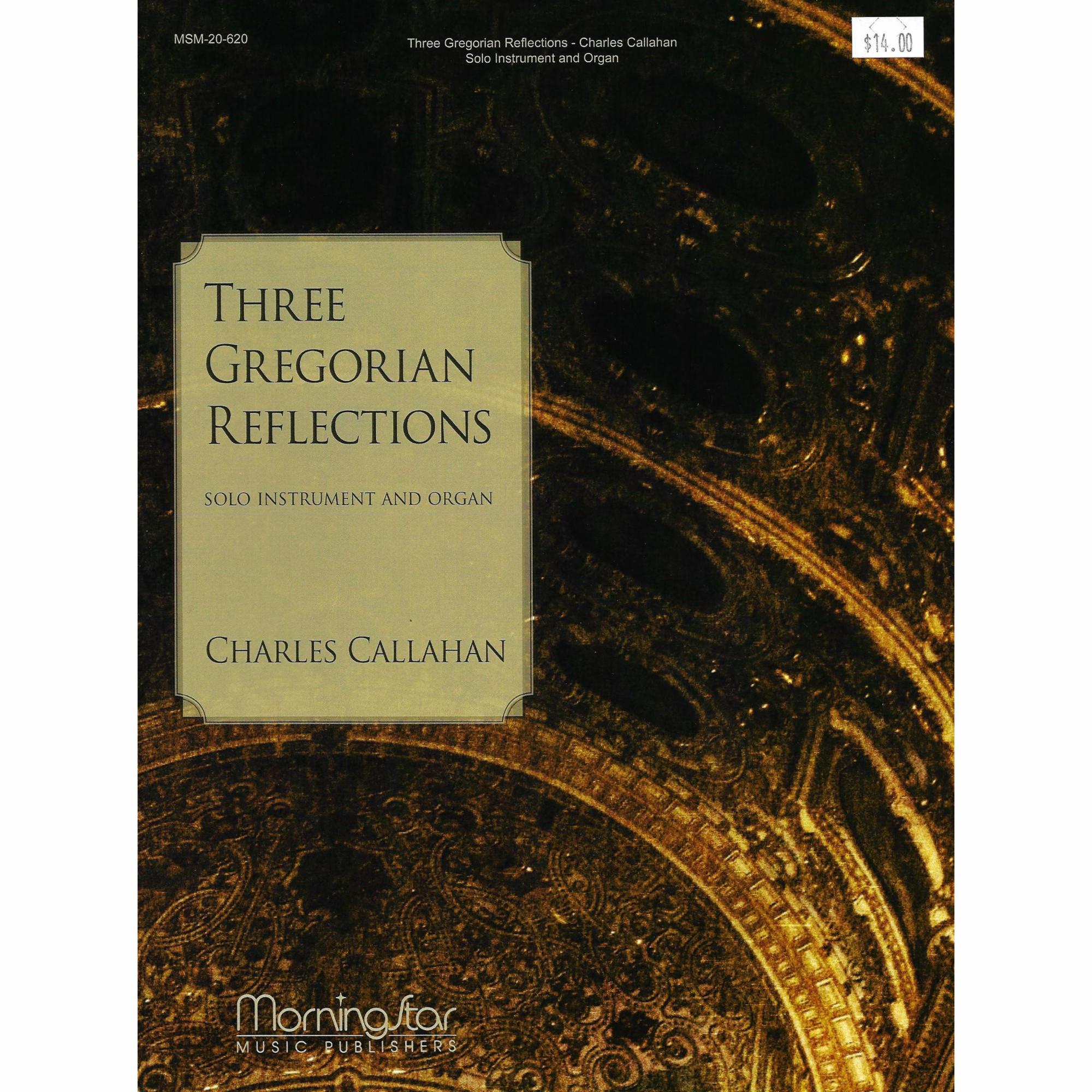 Three Gregorian Reflections for Violin, Viola, or Cello and Organ