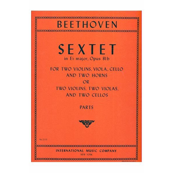 Sextets in Eb Major, Op. 81b for Two Violins, Two Violas and Two Cellos