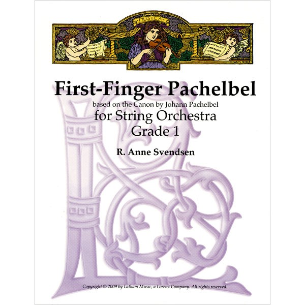 First-Finger Pachelbel for String Orchestra (Grade 1)