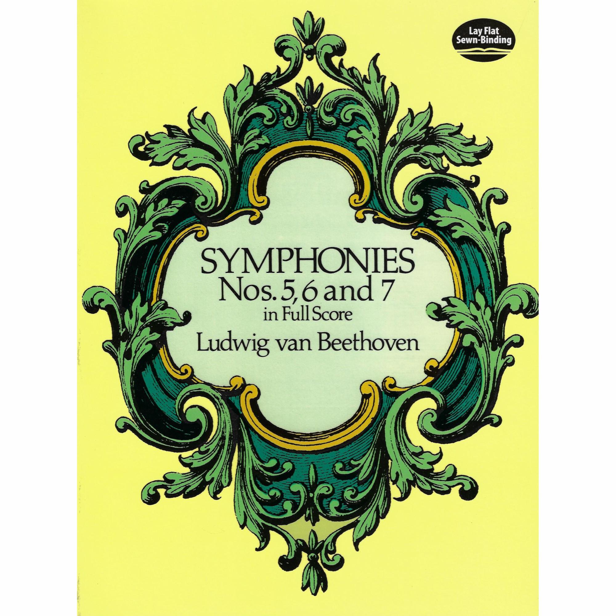 Beethoven -- Symphonies Nos. 5, 6 and 7 in Full Score