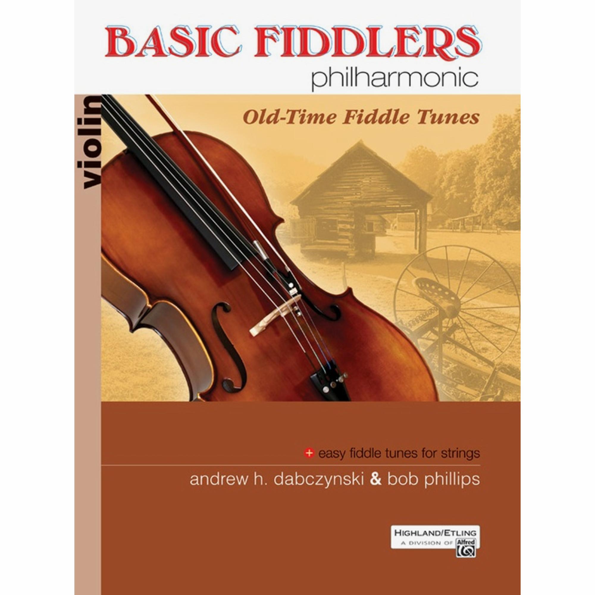Basic Fiddlers Philharmonic: Old-Time Fiddle Tunes for Strings