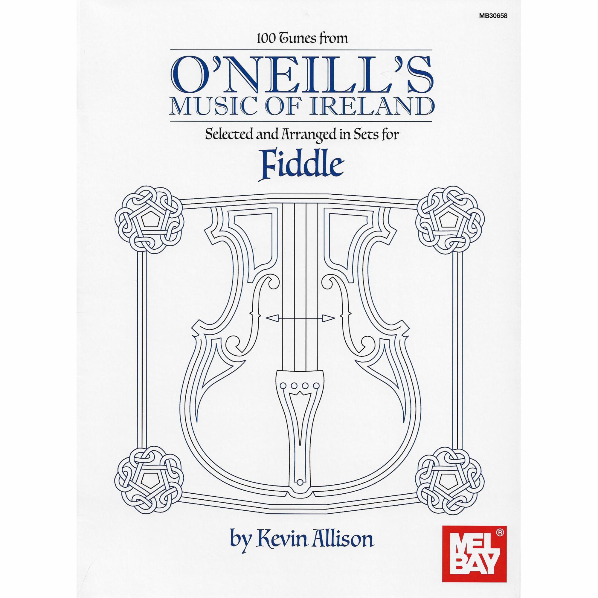 100 Tunes from O'Neill's Music of Ireland for Violin