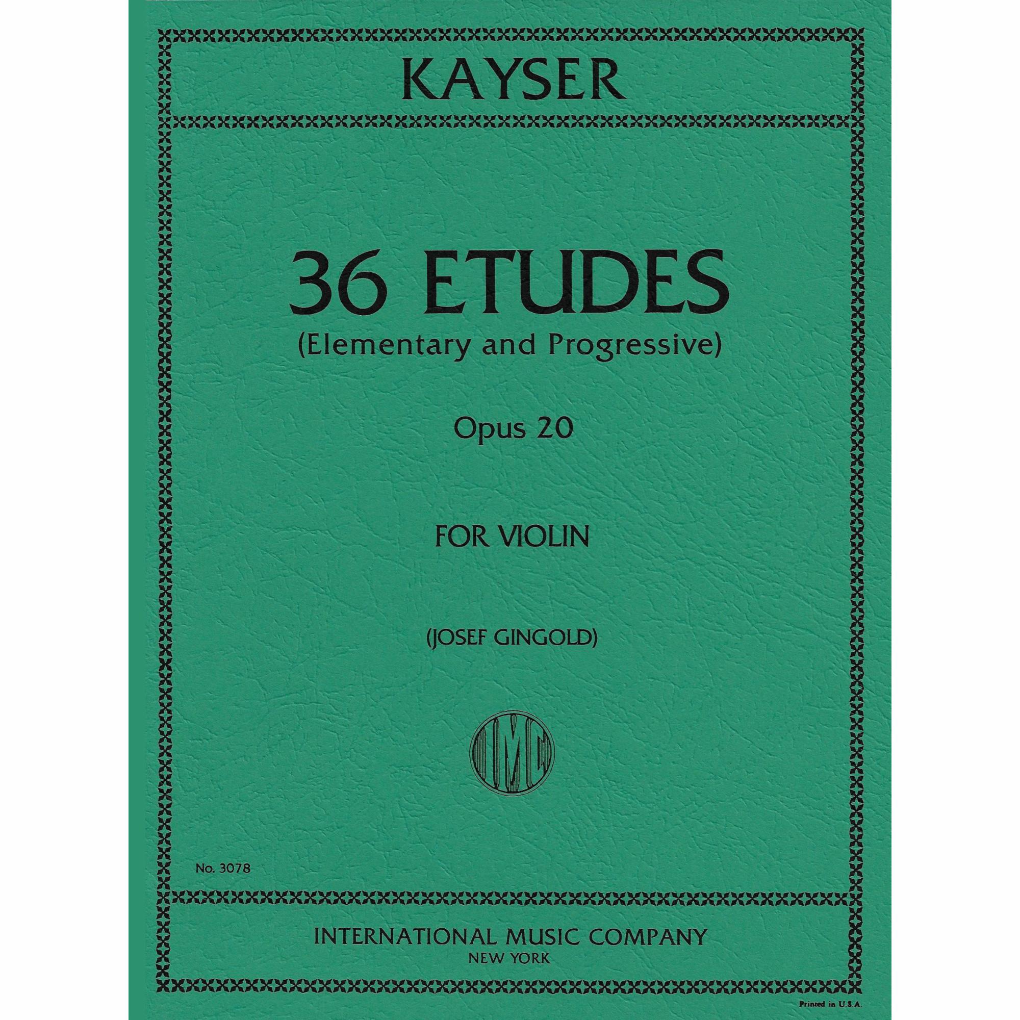 Kayser -- 36 Etudes, Op. 20 for Violin