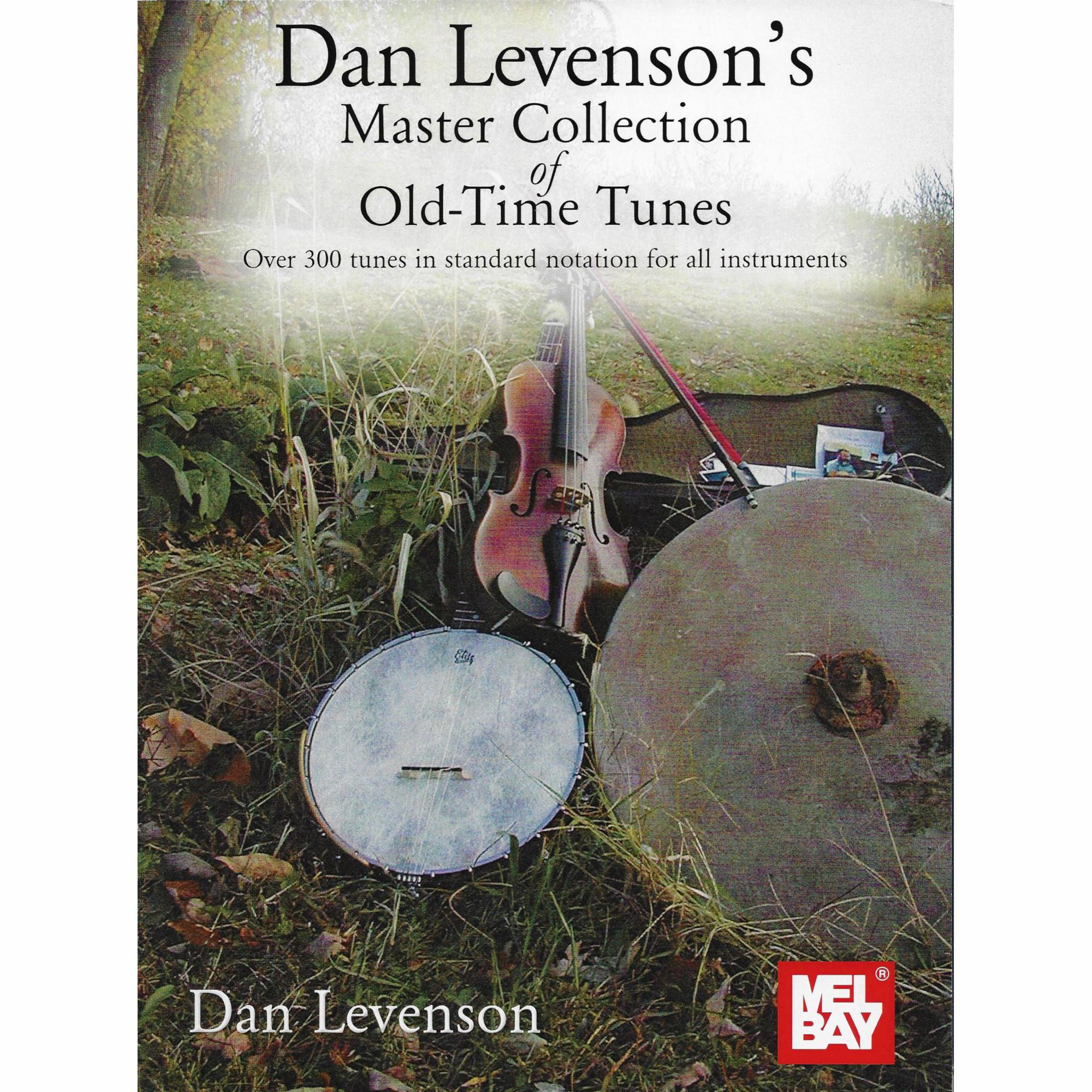 Dan Levenson's Master Collection of Old-Time Tunes for Violin