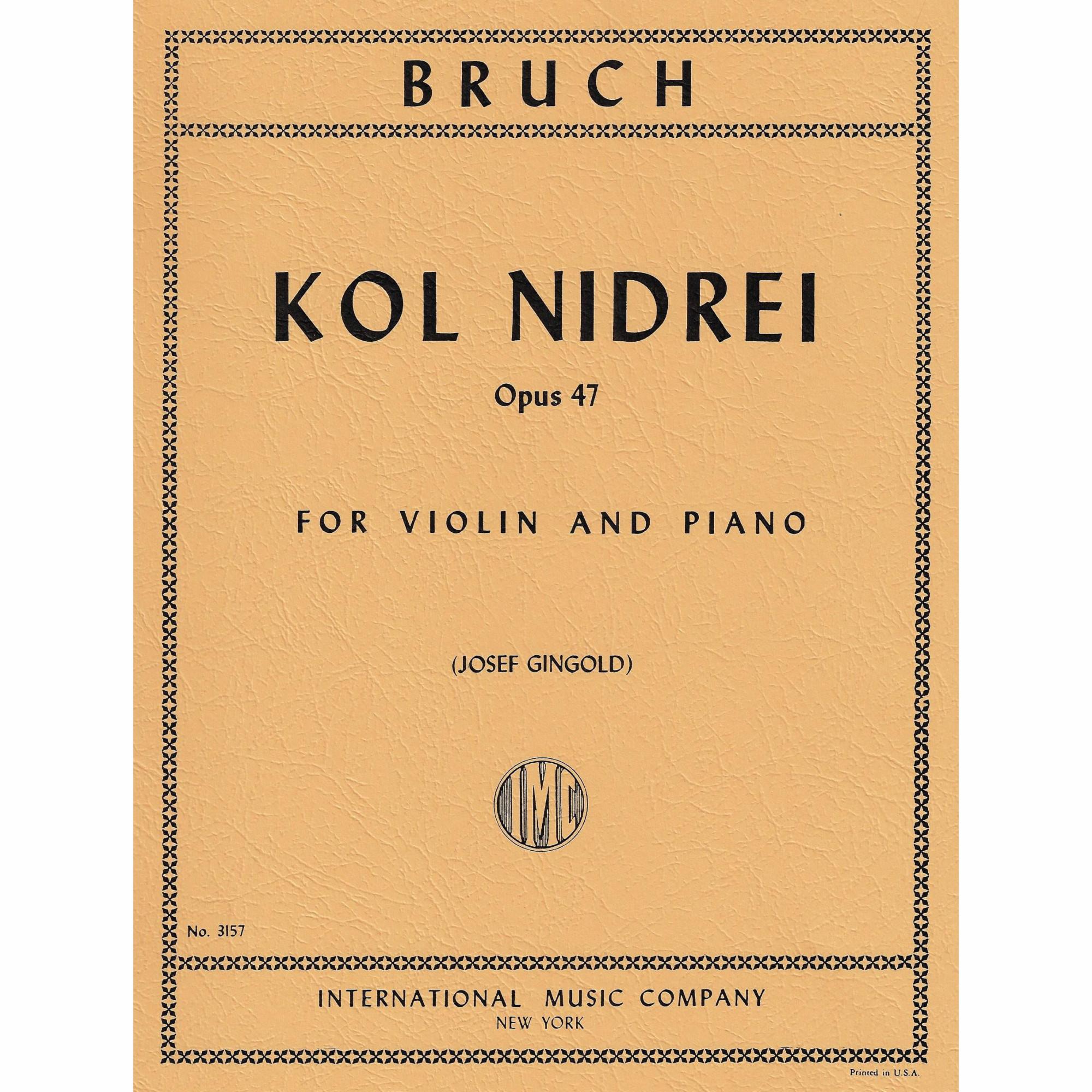 Bruch -- Kol Nidre, Op. 47 for Violin and Piano