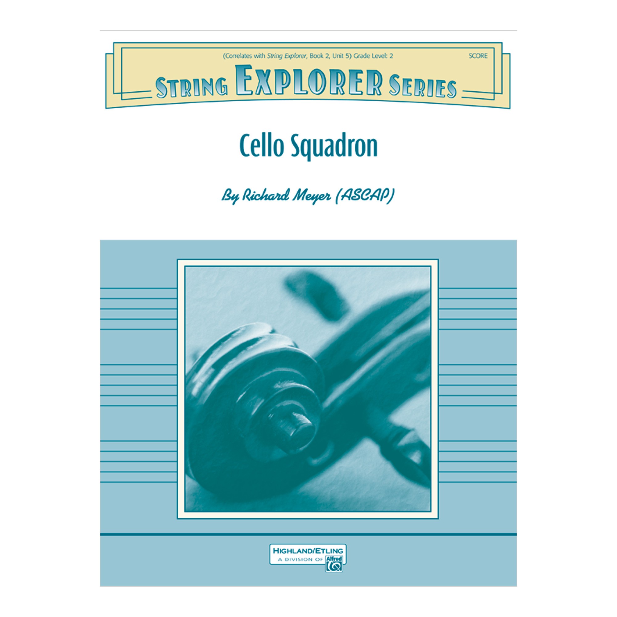 Cello Squadron for String Orchestra (Grade 2)