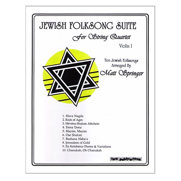 Jewish Folksong Suite for String Quartet