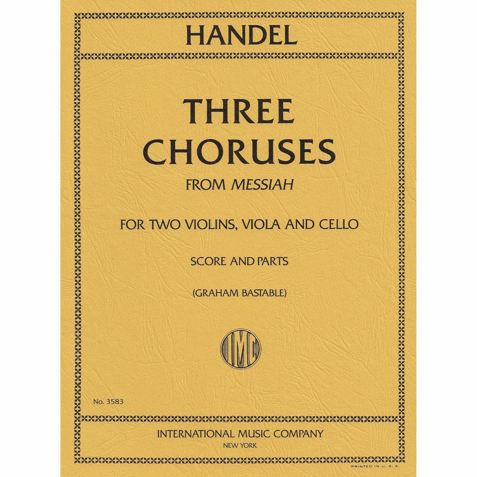Three Choruses from Handel's Messiah for String Quartet