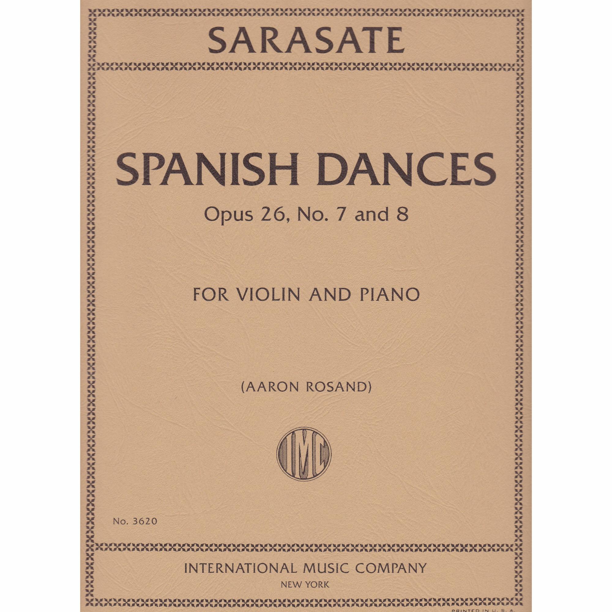 Spanish Dances for Violin and Piano, Op. 26, Nos. 7 and 8