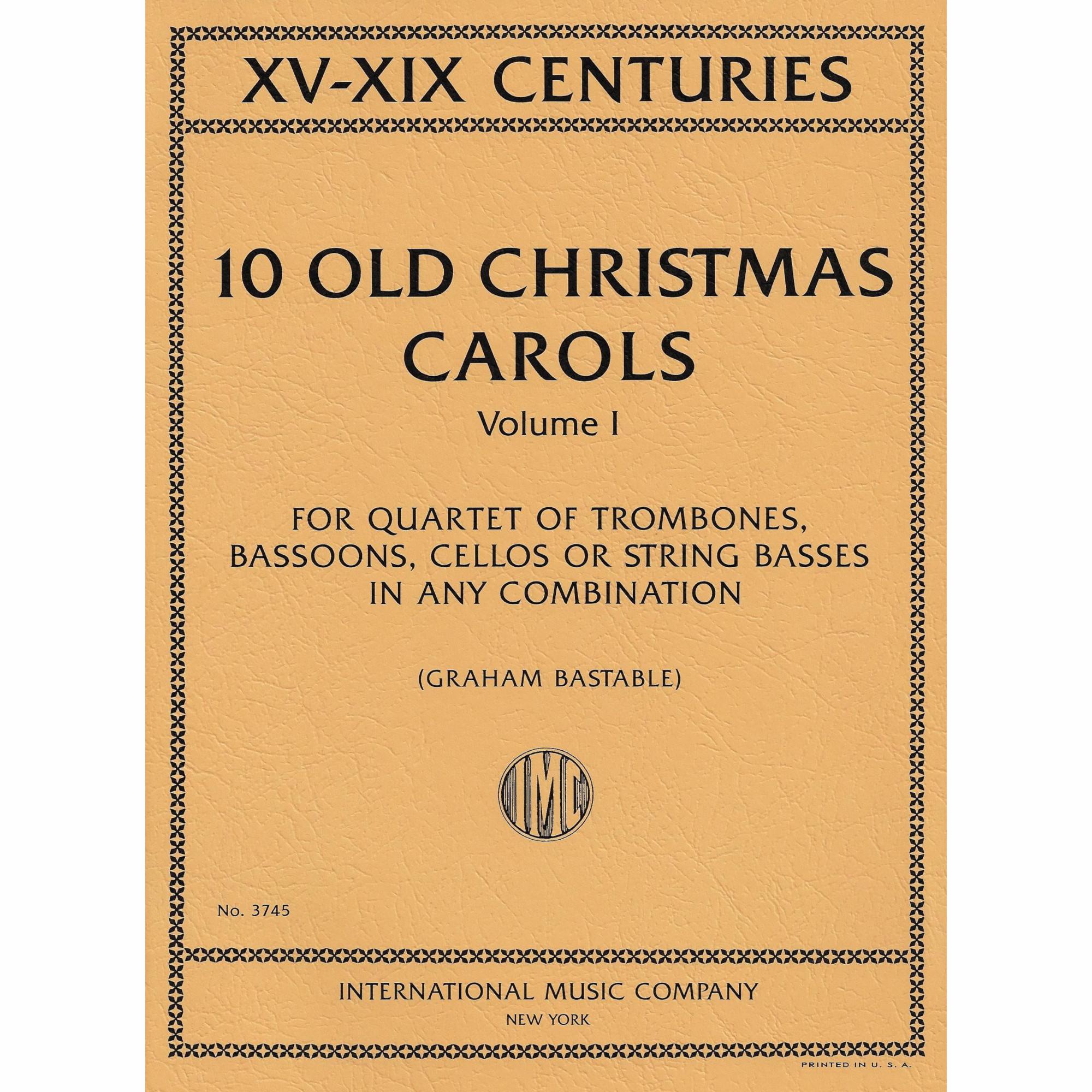 Ten Old Christmas Carols for Four Cellos