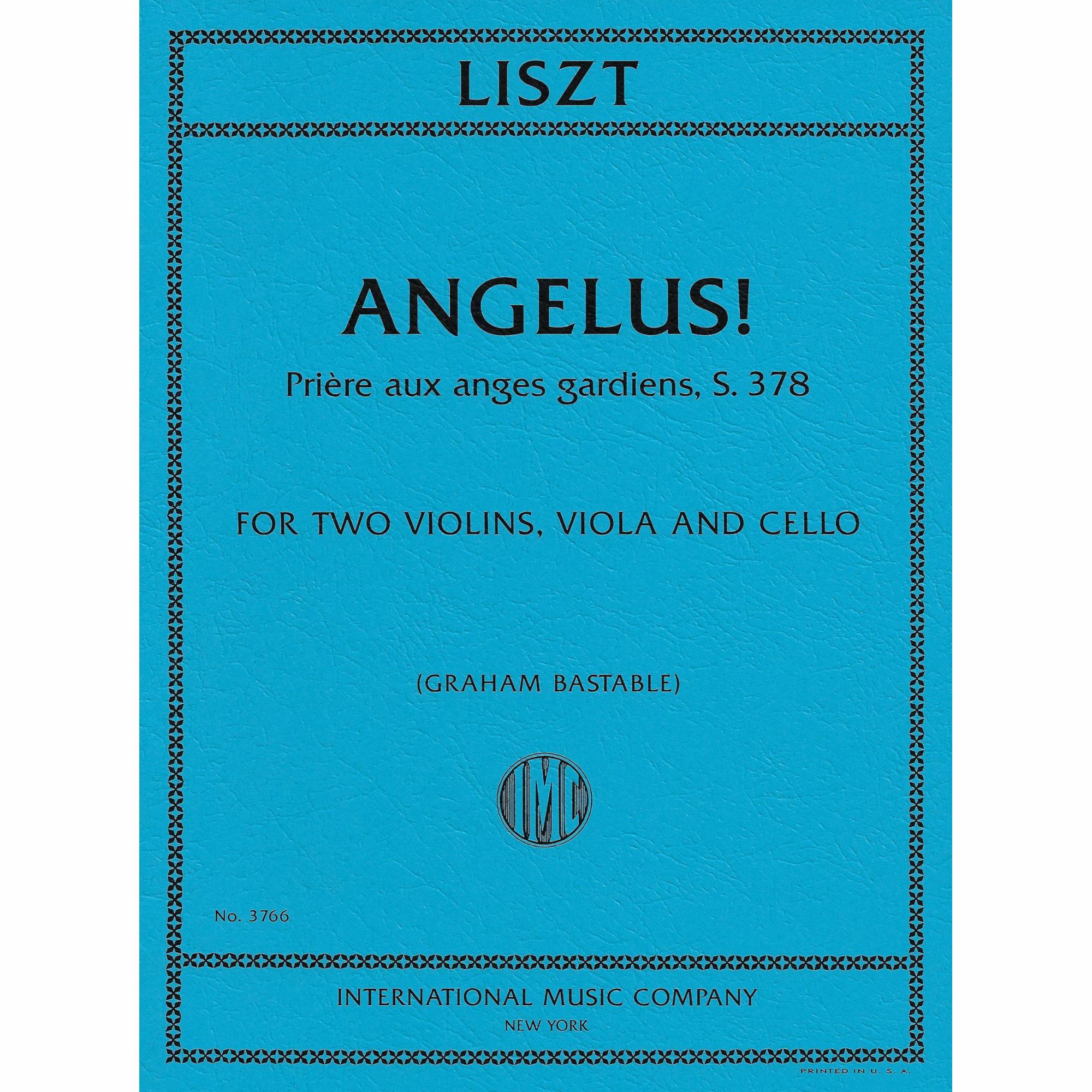 Liszt -- Angelus! Priere aux anges gardiens, S. 378 for String Quartet