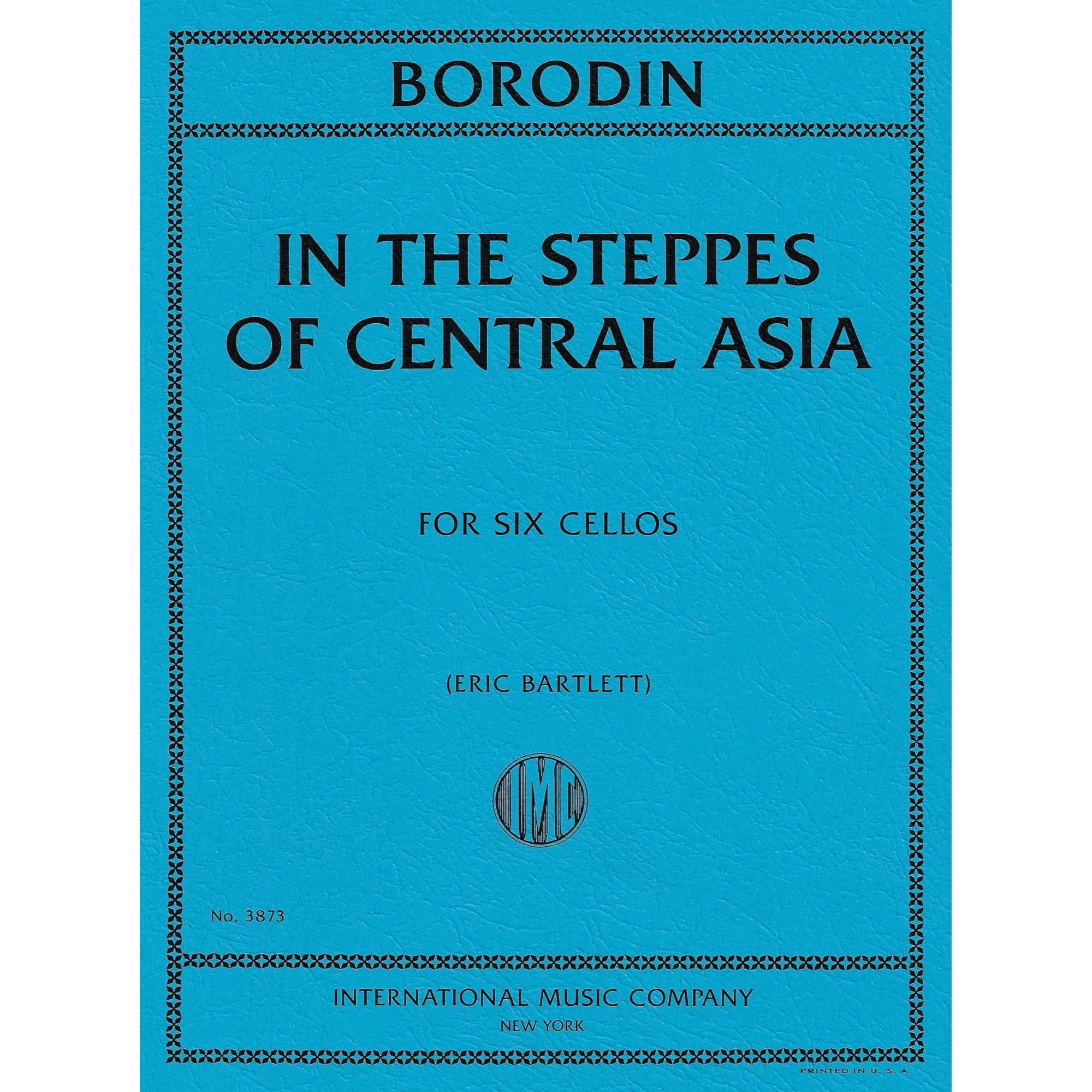 Borodin -- In the Steppes of Central Asia for Six Cellos