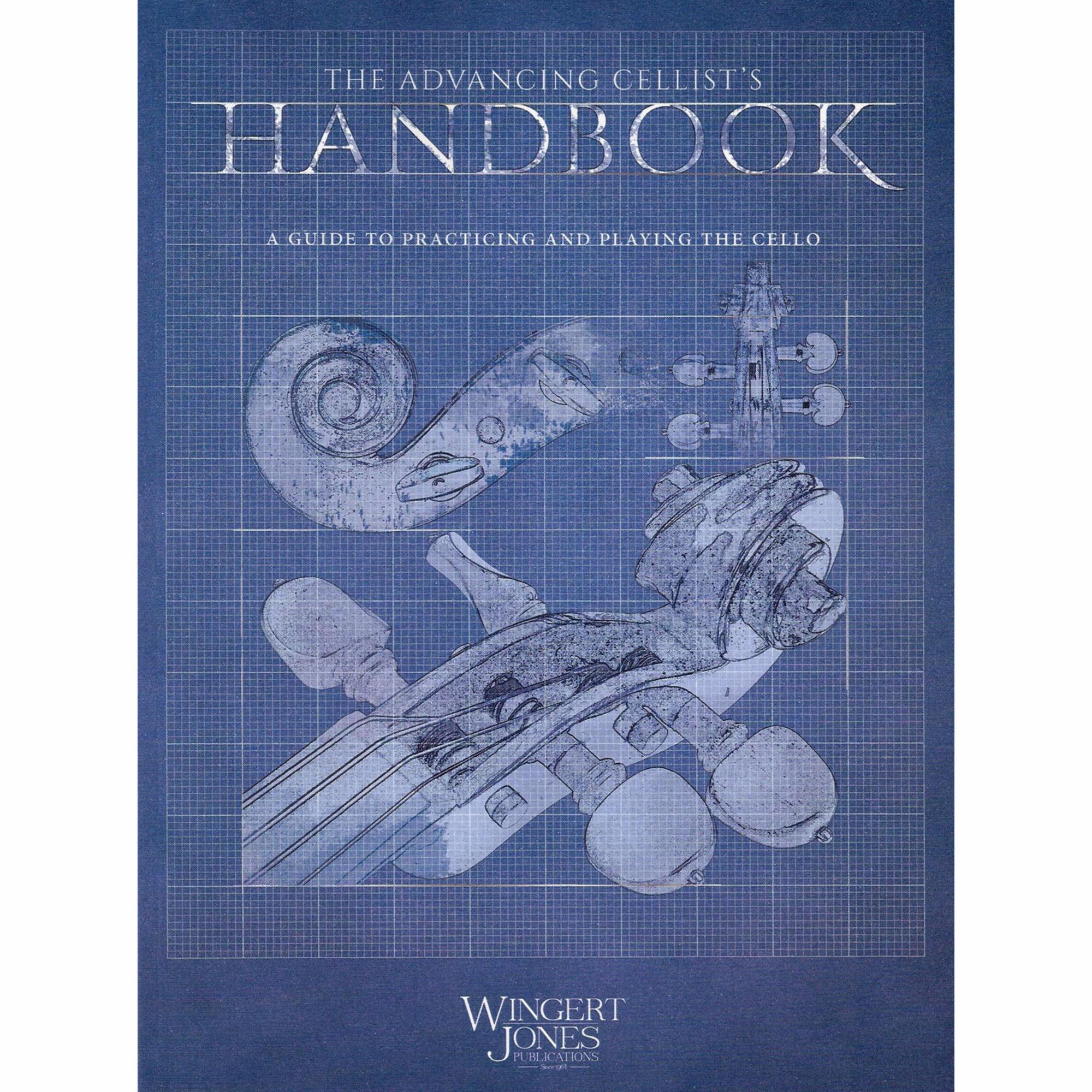 The Advancing Cellist's Handbook