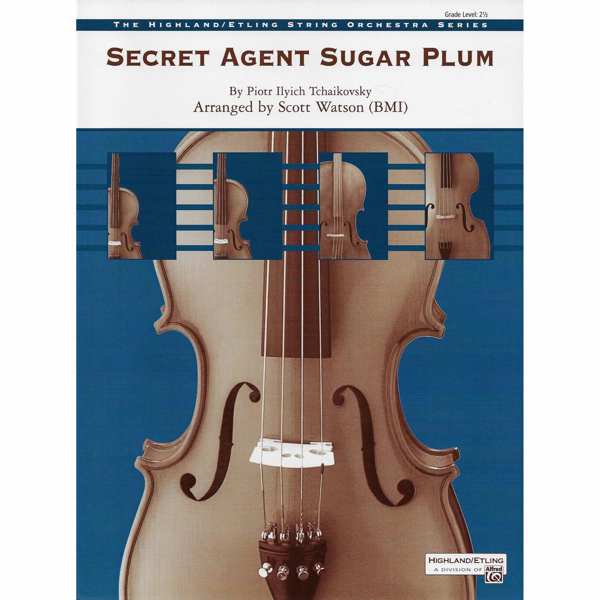 Secret Agent Sugar Plum for String Orchestra
