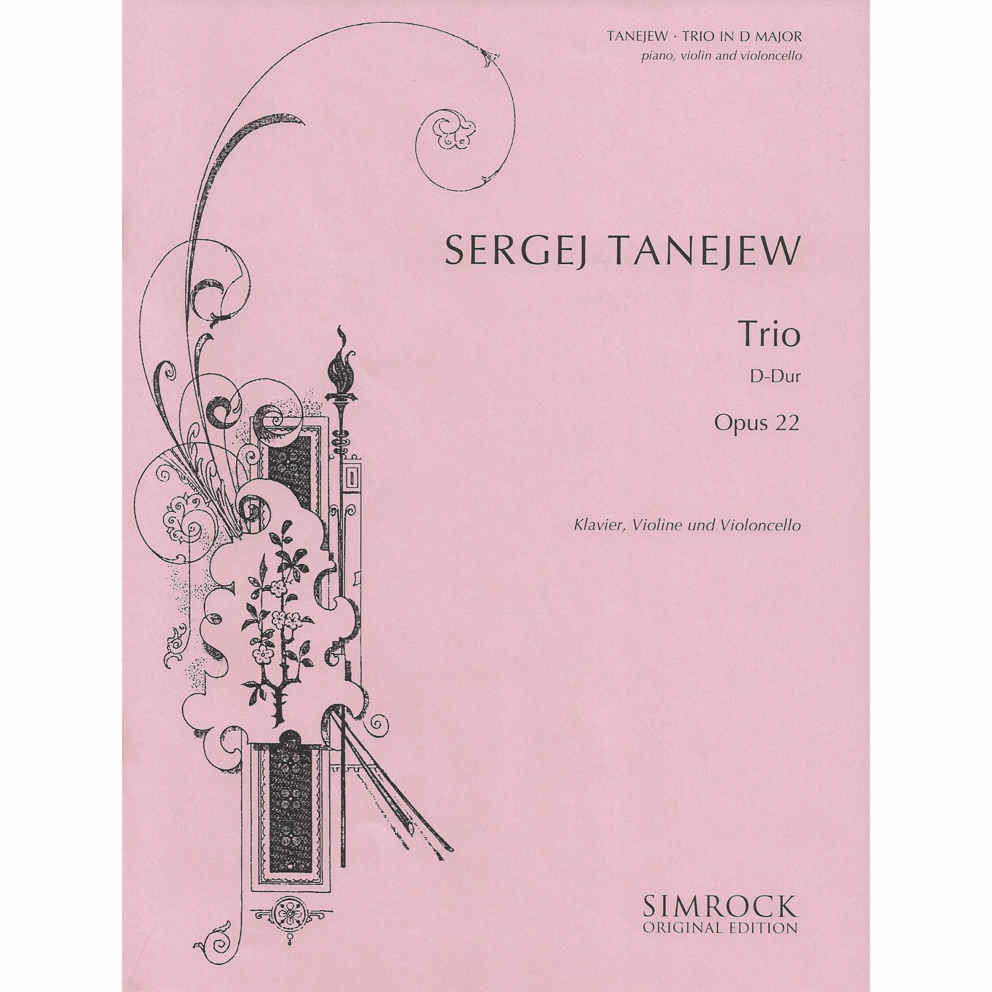 Taneyev -- Piano Trio in D Major, Op. 22