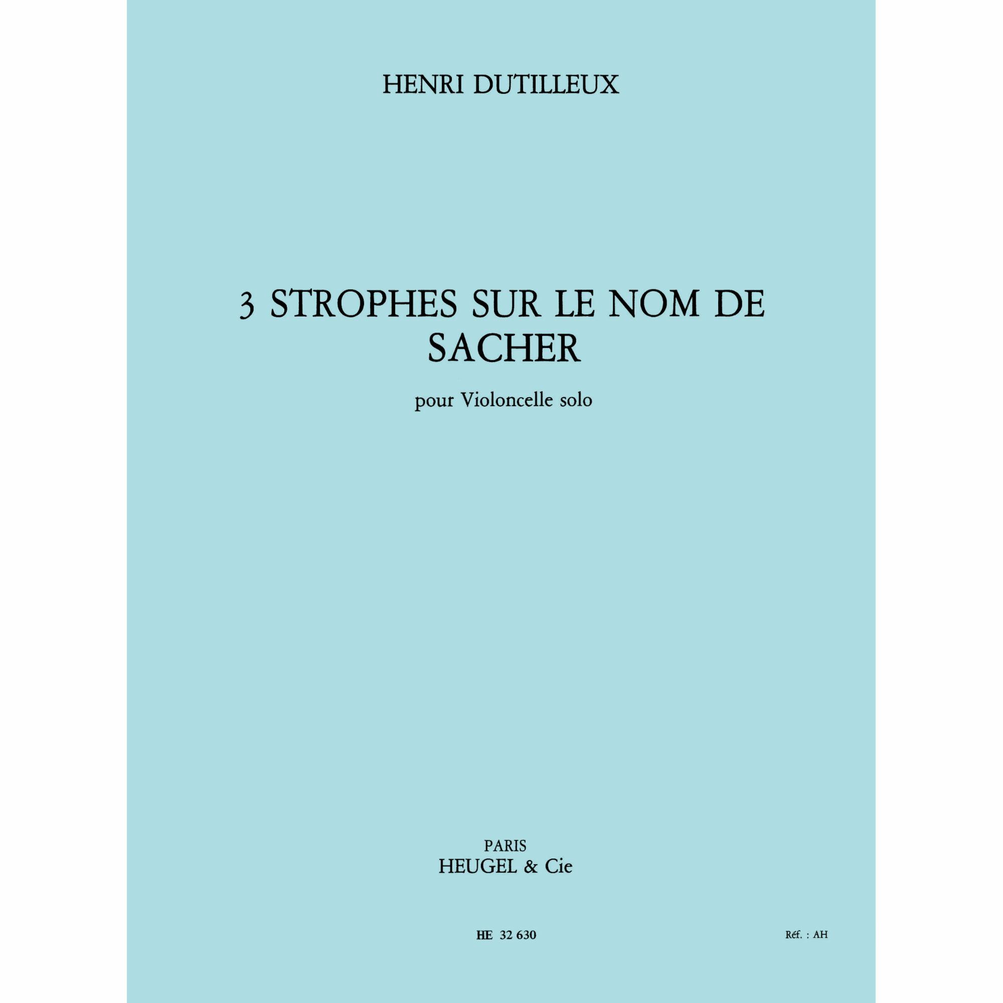 Dutilleux -- 3 Strophes sur le nom de Sacher for Solo Cello