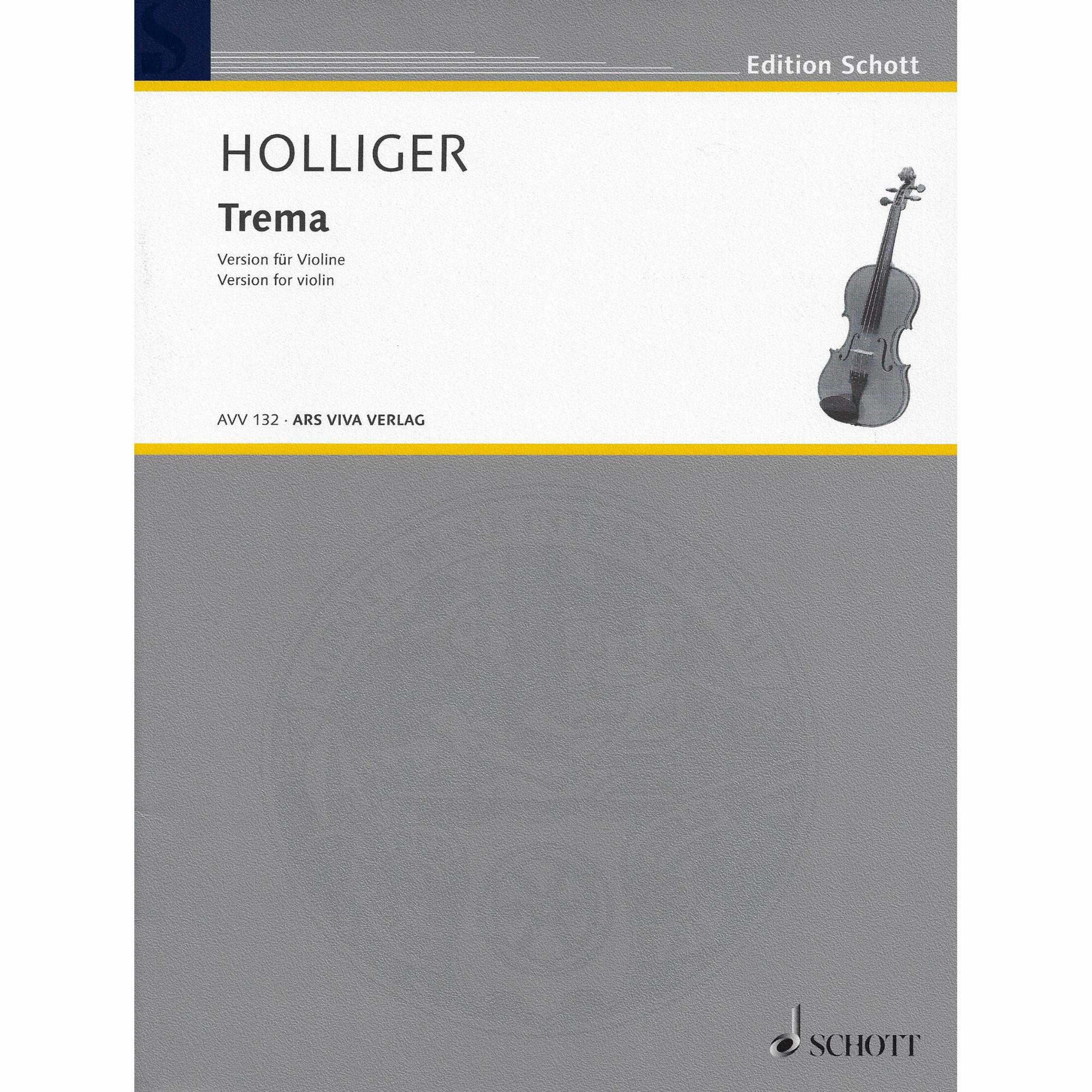 Hollliger -- Trema for Solo Violin