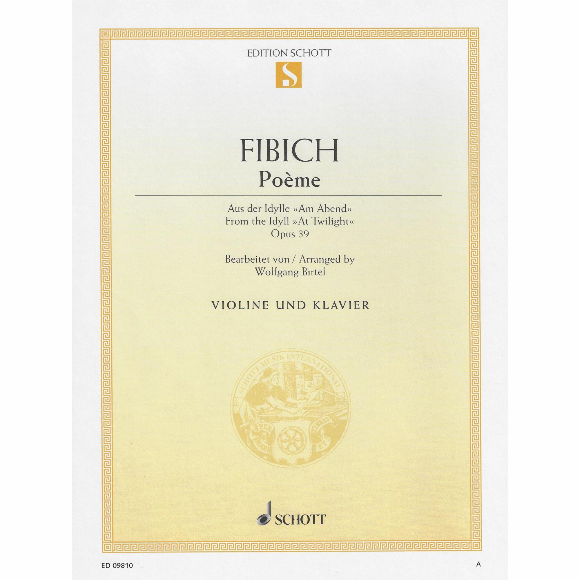 Fibich -- Poeme, from the Idyll At Twilight, Op. 39 for Violin and Piano