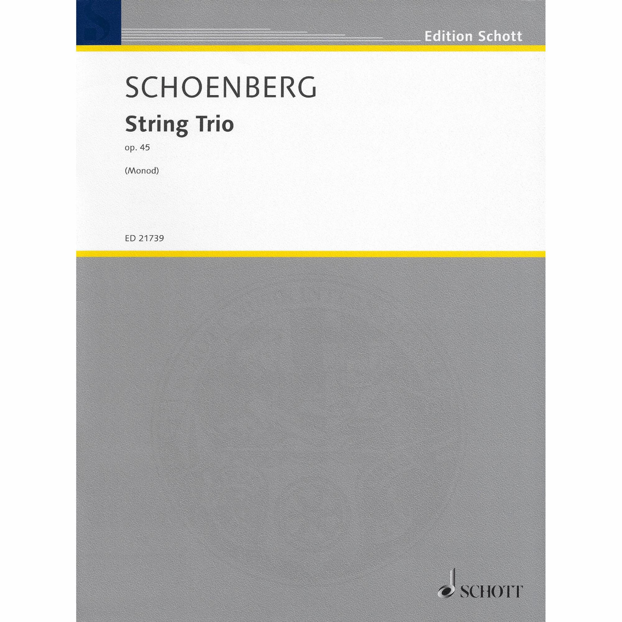 Schoenberg -- String Trio, Op. 45 for Violin, Viola, and Cello