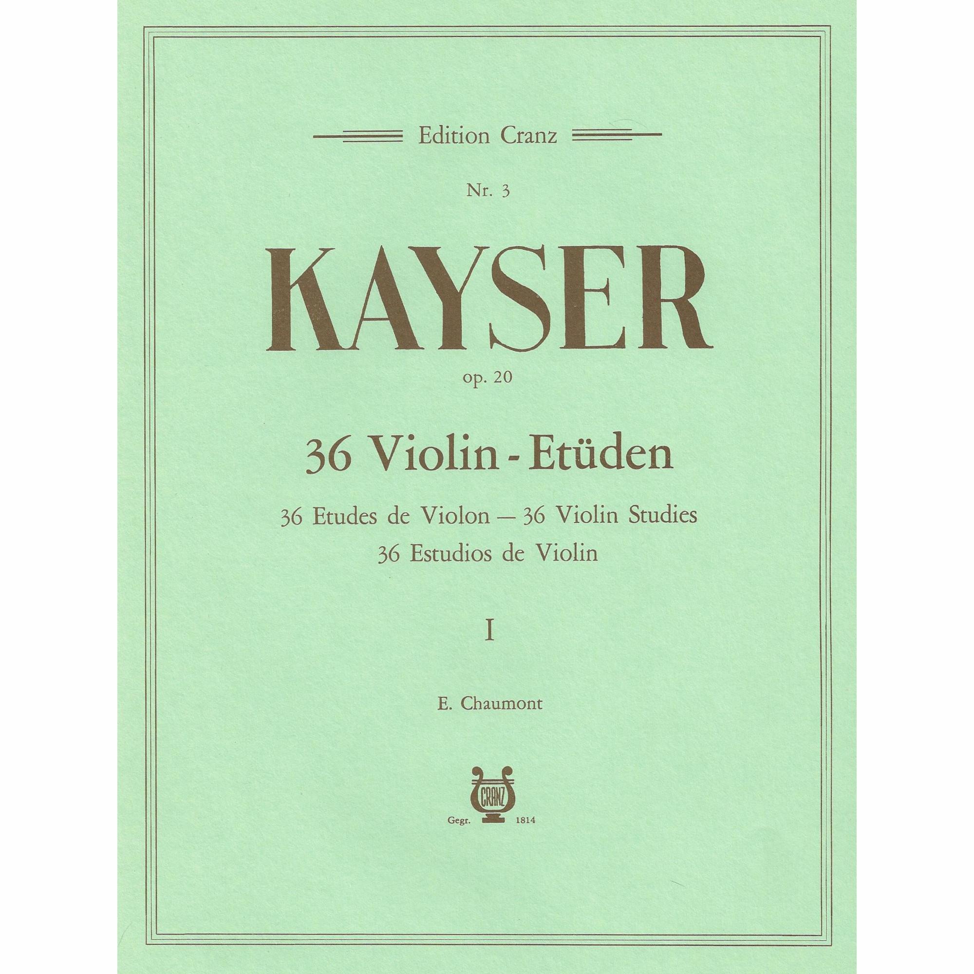Kayser -- 36 Studies, Op. 20, Books 1-3 for Violin