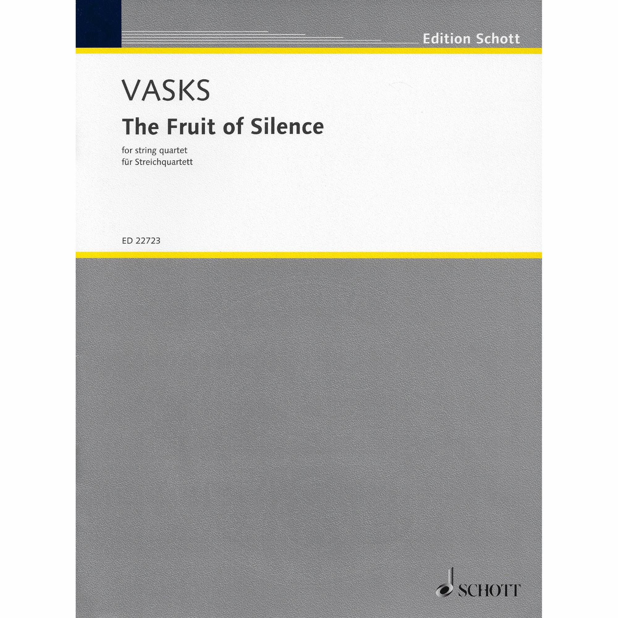 Vasks -- The Fruit of Silence for String Quartet