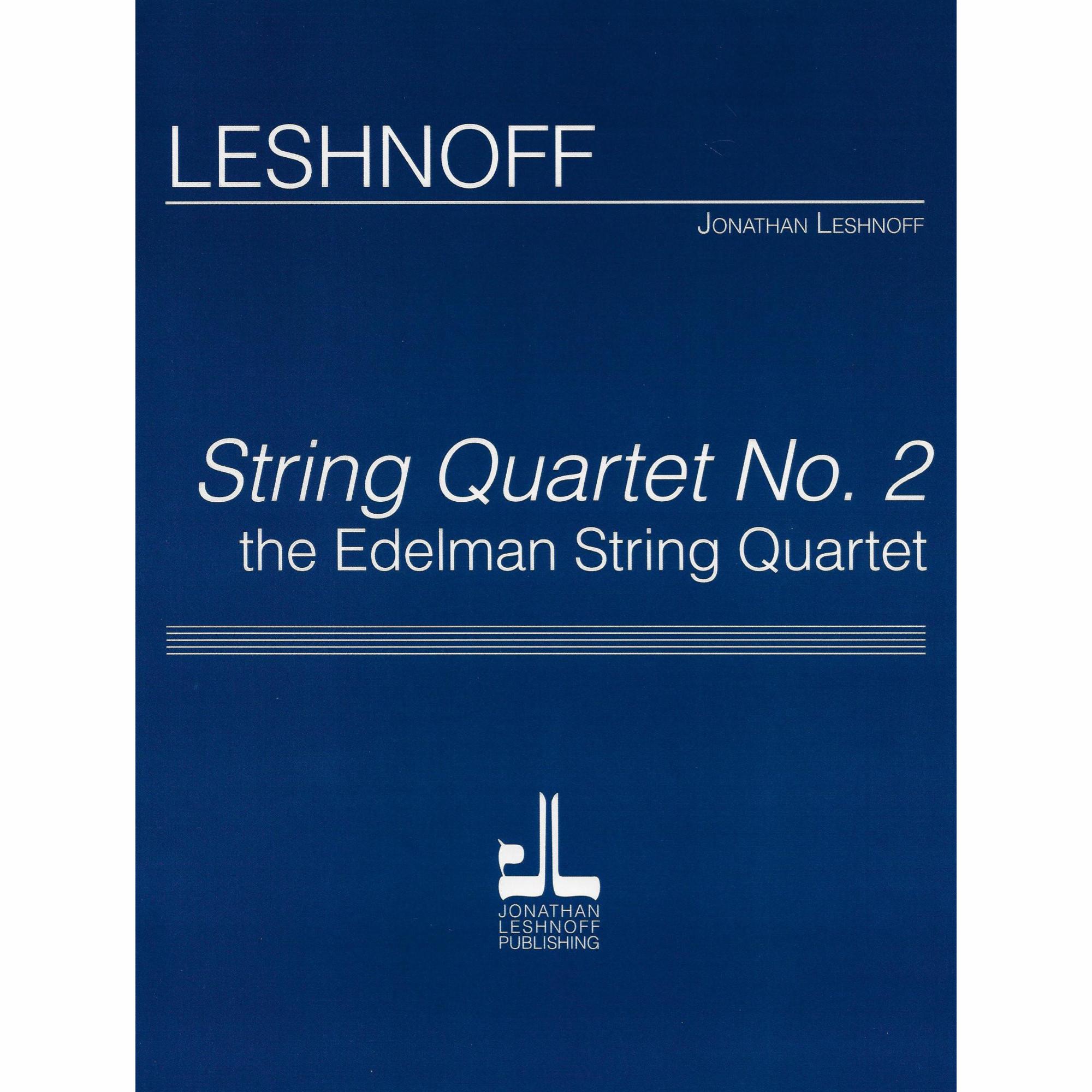 Leshnoff -- String Quartet No. 2