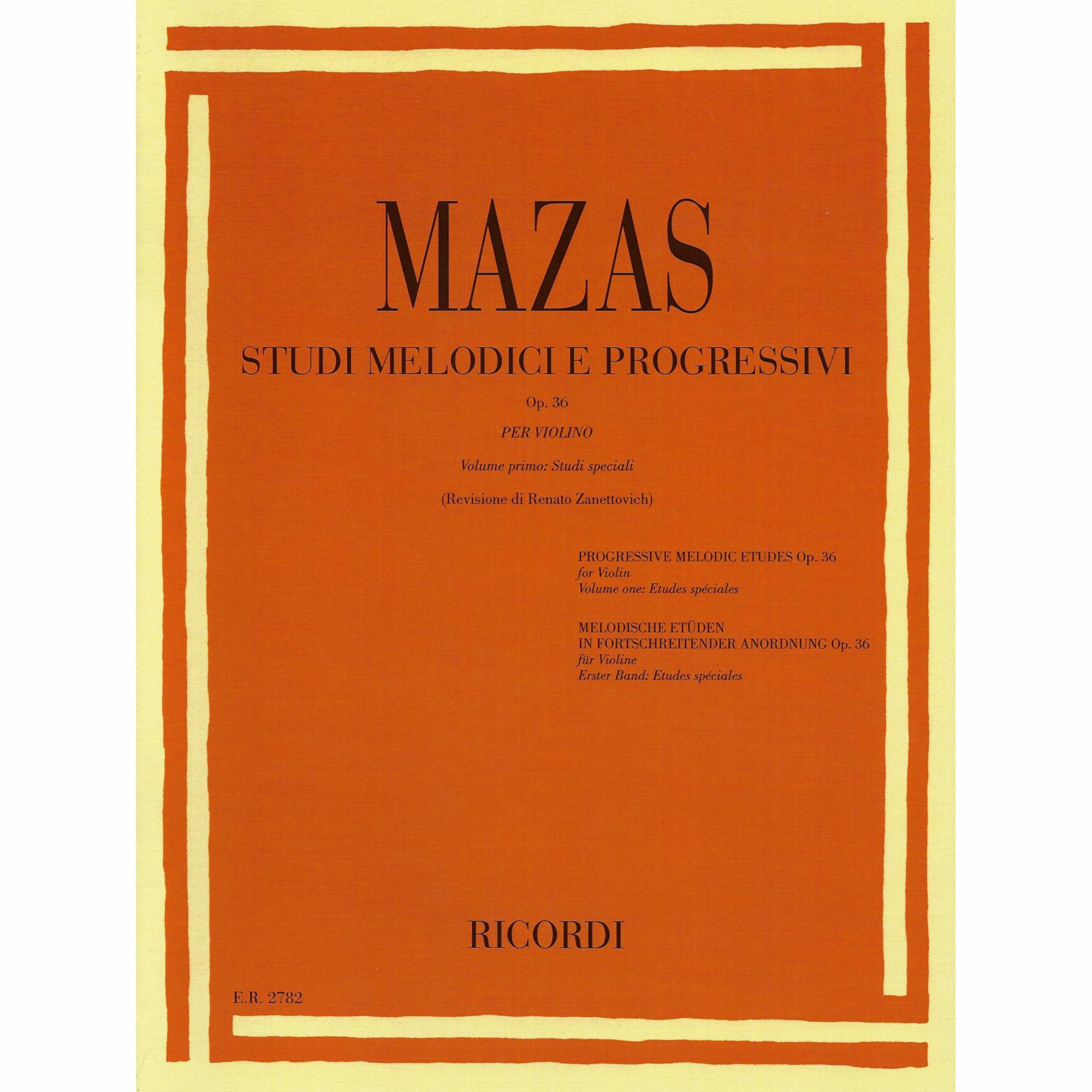 Mazas -- Progressive Melodic Etudes, Op. 36, Volumes 1-2 for Violin